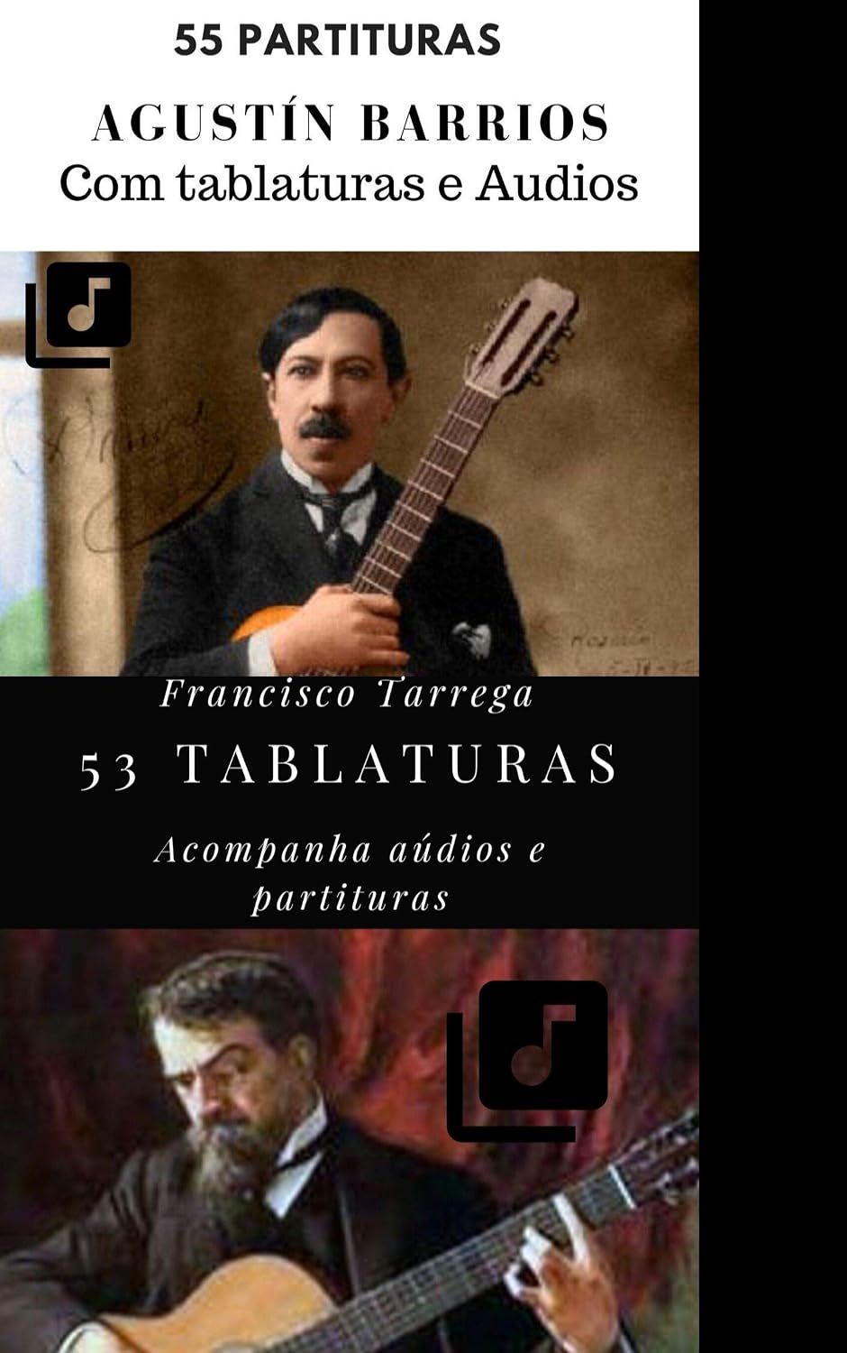 Tarrega e Barrios 99 partituras e tablaturas: Peças e estudos (Violonistas incríveis Livro 1) baixar livro de graça
