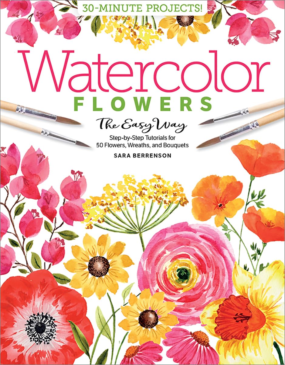 Watercolor the Easy Way Flowers: Step-By-Step Tutorials for 50 Flowers, Wreaths, and Bouquets: 2 baixar livro de graça