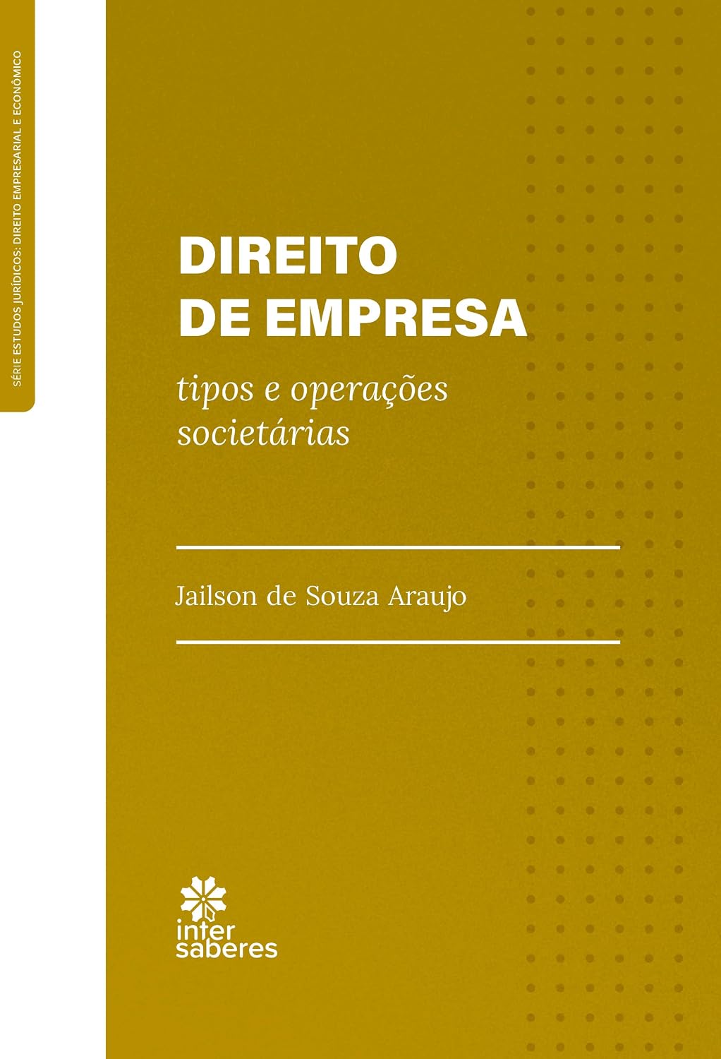 ler totalmente Direito de Empresa:: tipos e operações societárias