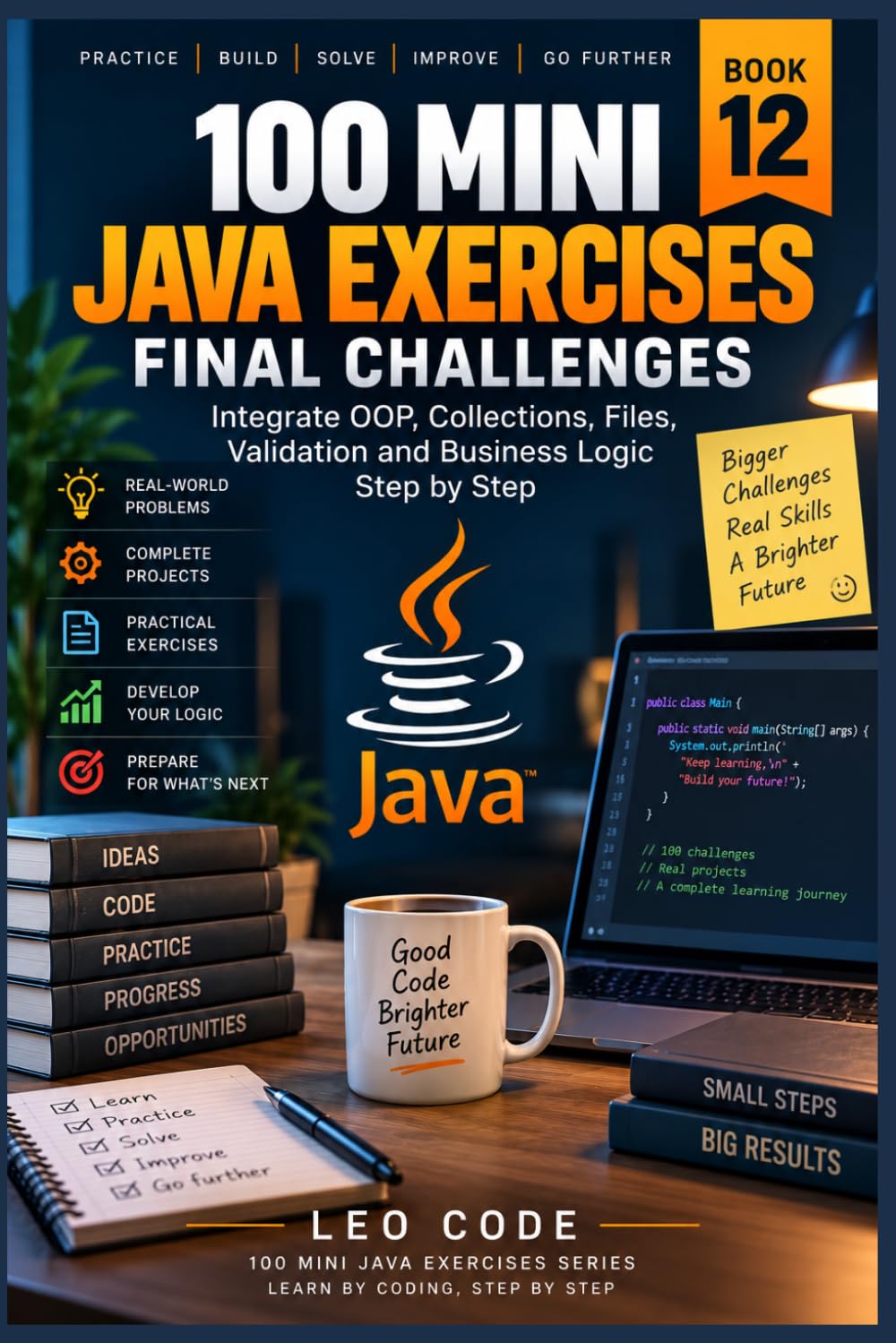 ler totalmente 100 Mini Java Exercises: Final Challenges -BOOK 12: Integrate OOP, Collections, Files, Validation, and Business Logic Step by Step