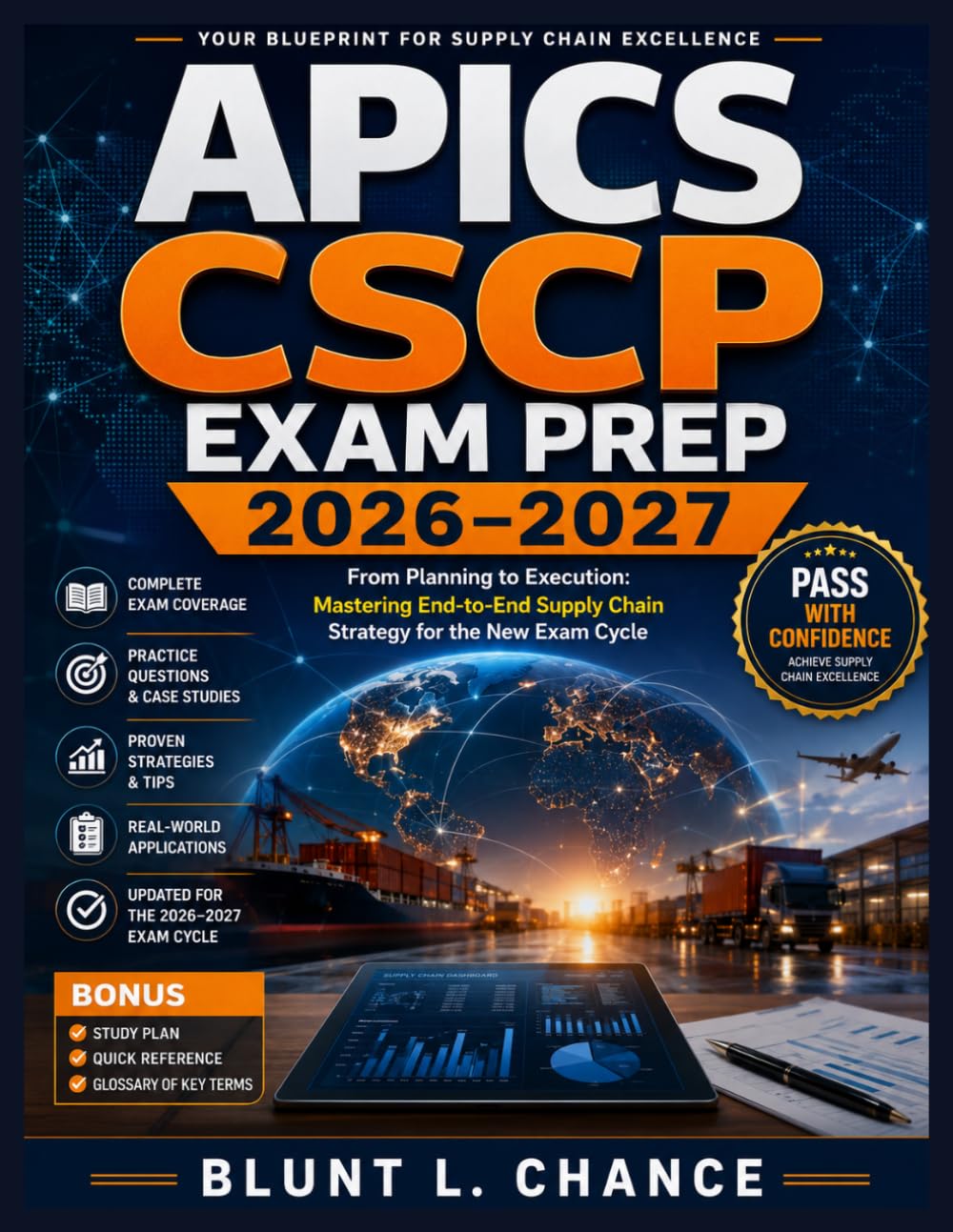 APICS CSCP Exam Prep 2026–2027: From Planning to Execution: Mastering End-to-End Supply Chain Strategy for the New Exam Cycle baixar o livro de graça