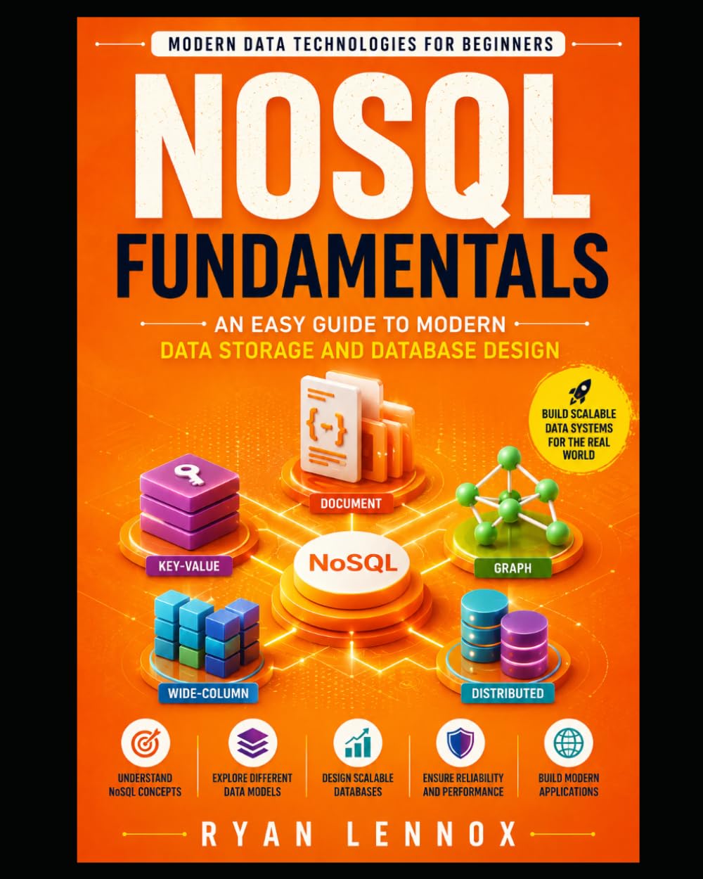 ler totalmente NoSQL Fundamentals: An Easy Guide to Modern Data Storage and Database Design: 1