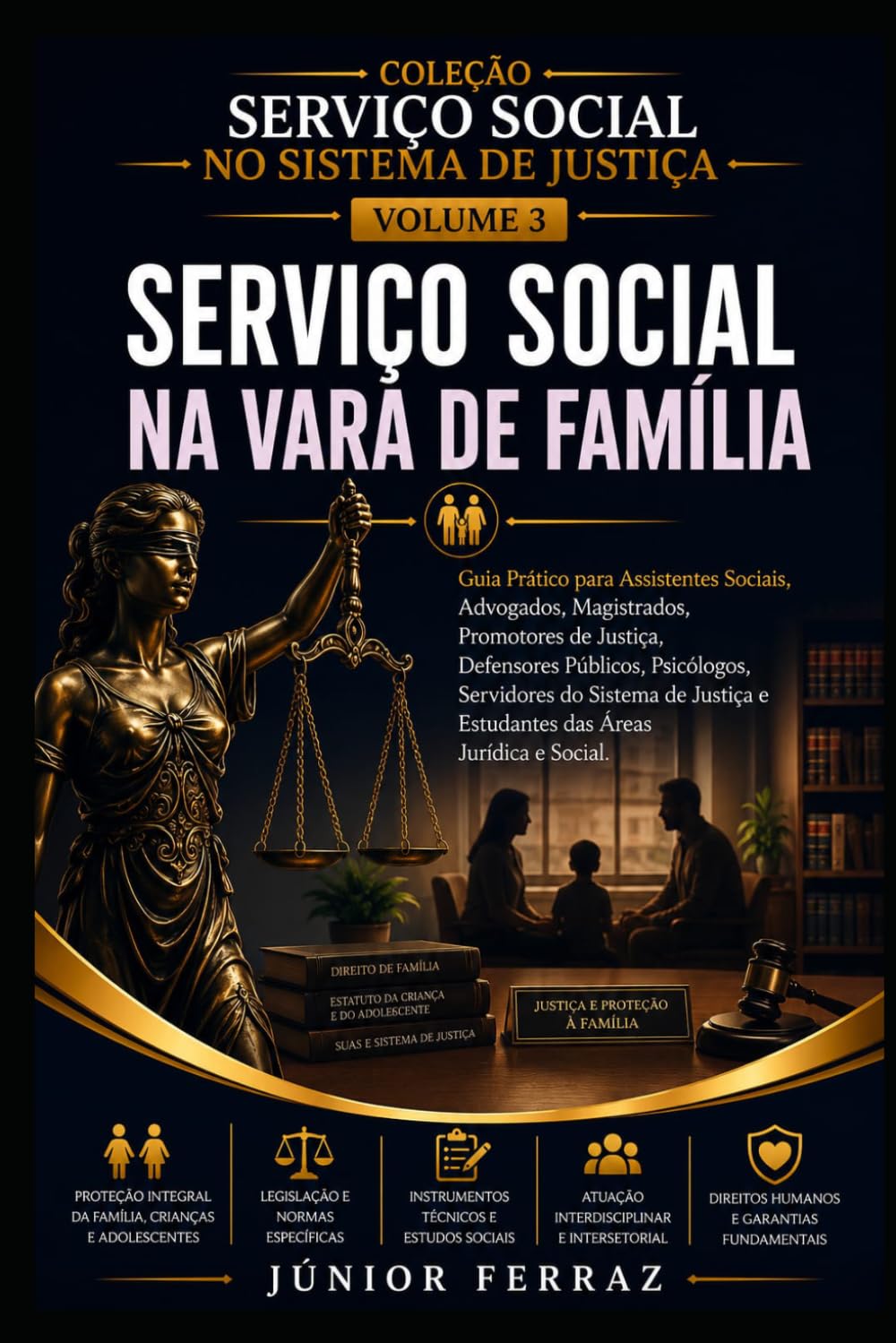 SERVIÇO SOCIAL NA VARA DE FAMÍLIA: Guia Prático para Assistentes Sociais, Advogados, Magistrados, Promotores de Justiça, Defensores Públicos,... NO SISTEMA DE JUSTIÇA) (Portuguese Edition) baixar o livro de graça