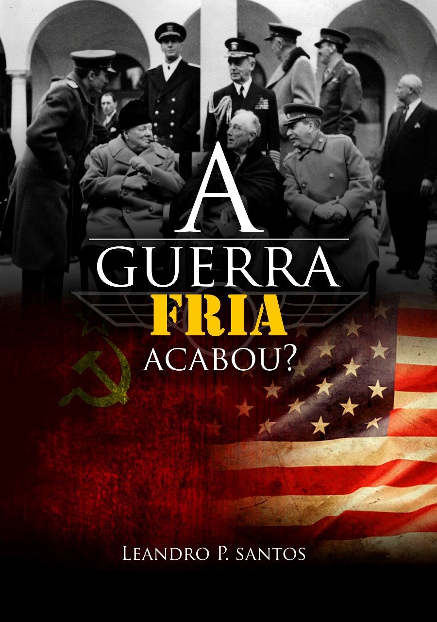 ler totalmente E a Guerra Fria acabou ?