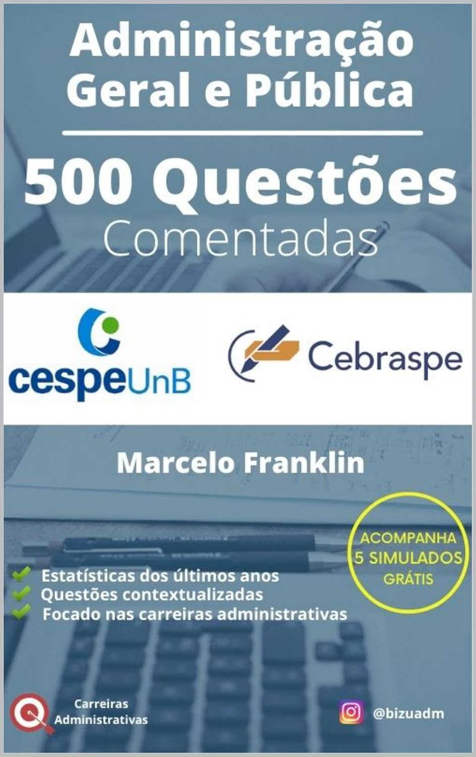 500 questões comentadas de Administração Geral e Pública para o CESPE baixar livro de graça