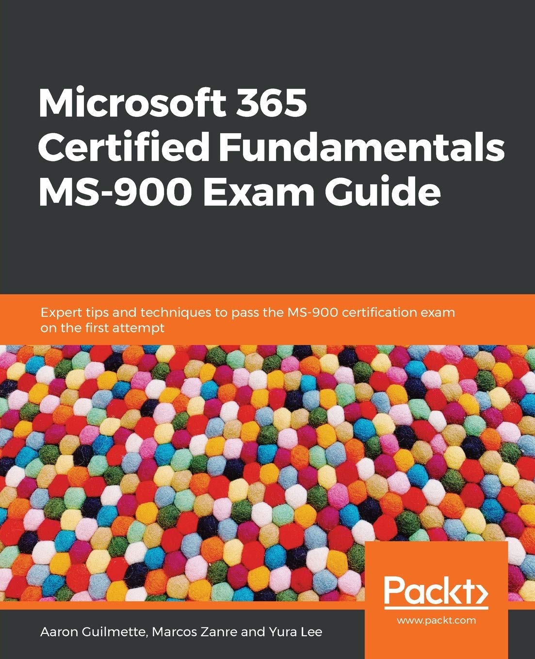 Microsoft 365 Certified Fundamentals MS-900 Exam Guide: Expert tips and techniques to pass the MS-900 certification exam on the first attempt baixar o livro de graça