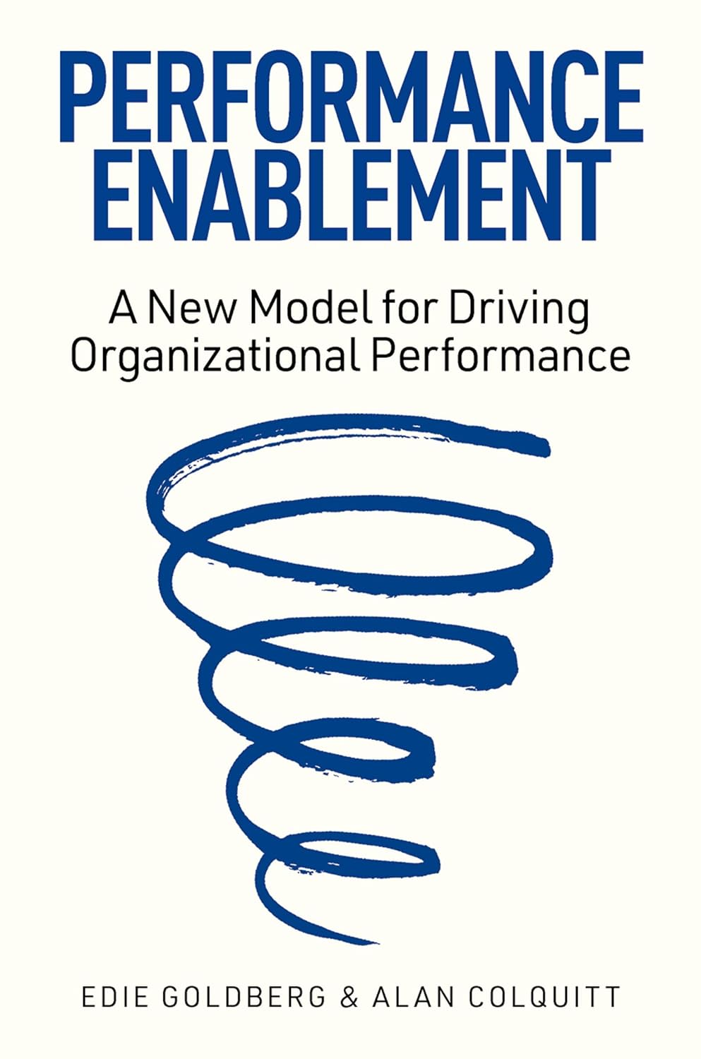 ler totalmente Performance Enablement: A New Model for Driving Organizational Performance (English Edition)