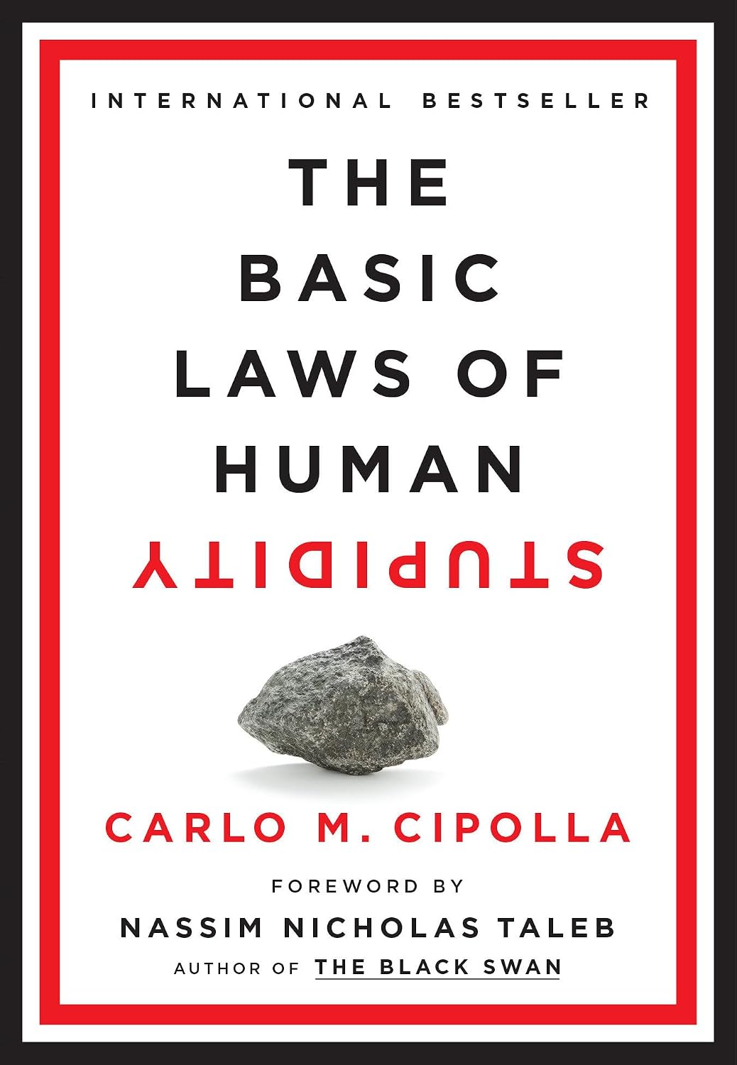 ler totalmente The Basic Laws of Human Stupidity