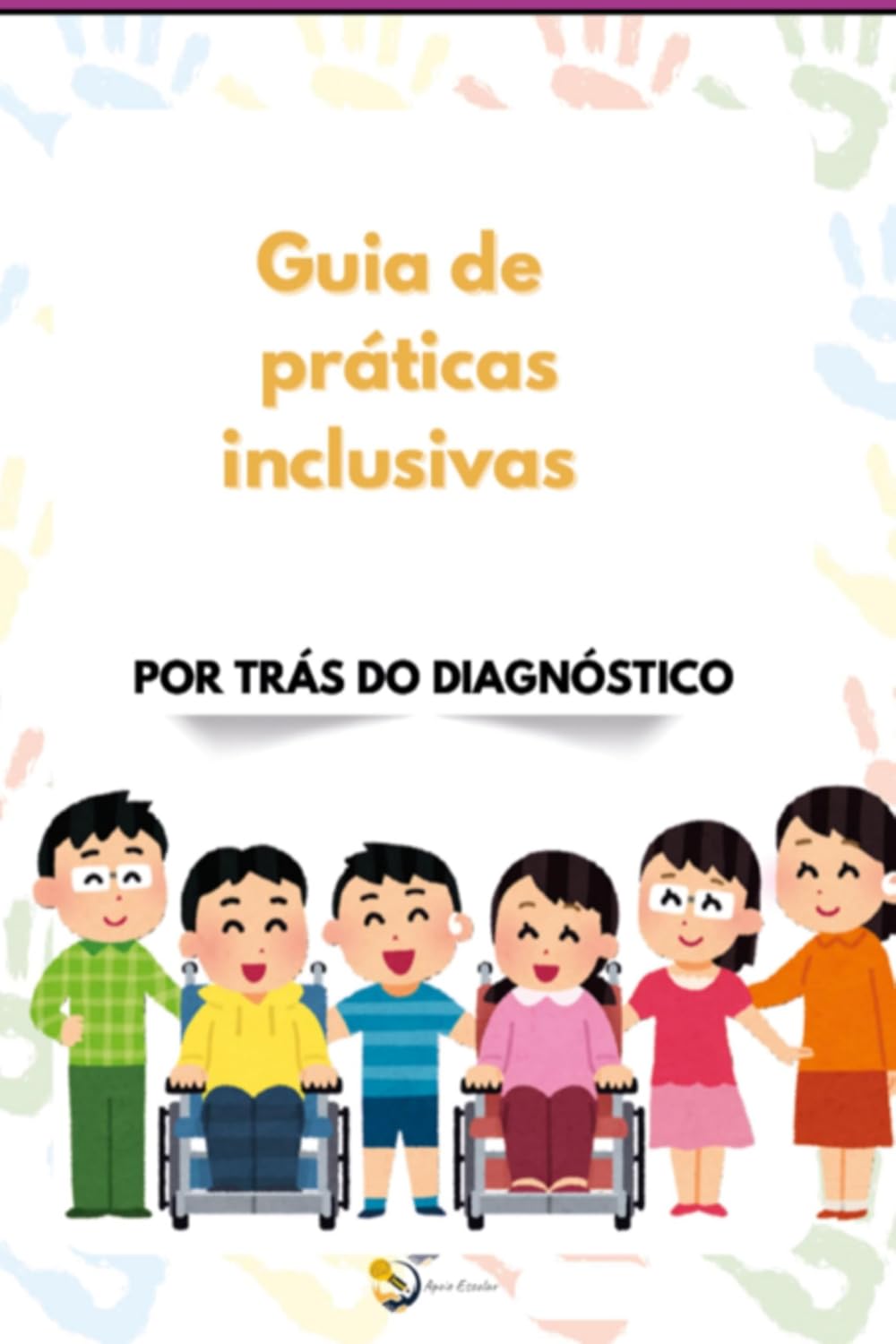 Guia De Práticas Inclusivas baixar o livro de graça