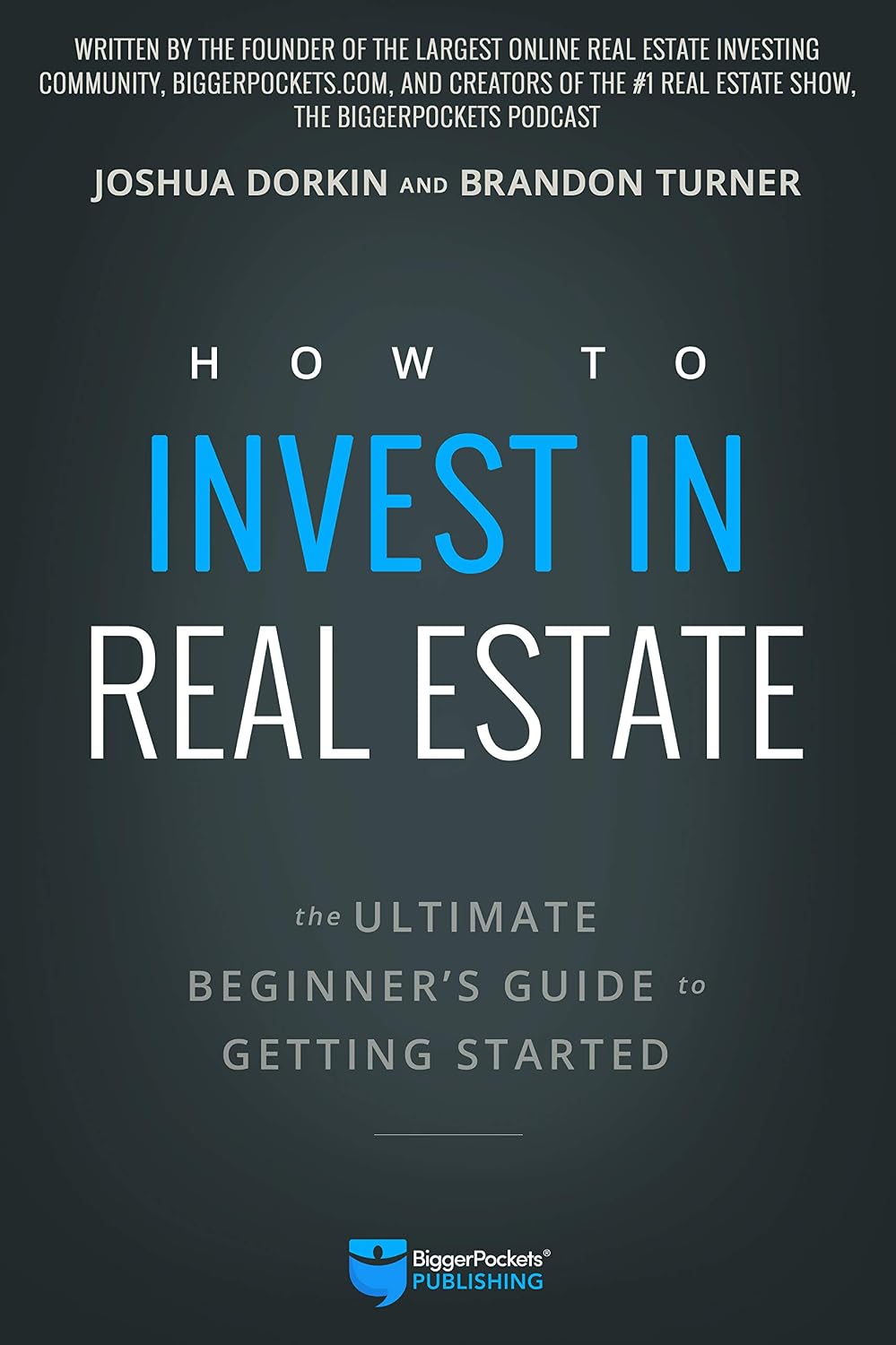 ler totalmente How to Invest in Real Estate: The Ultimate Beginner's Guide to Getting Started (English Edition)