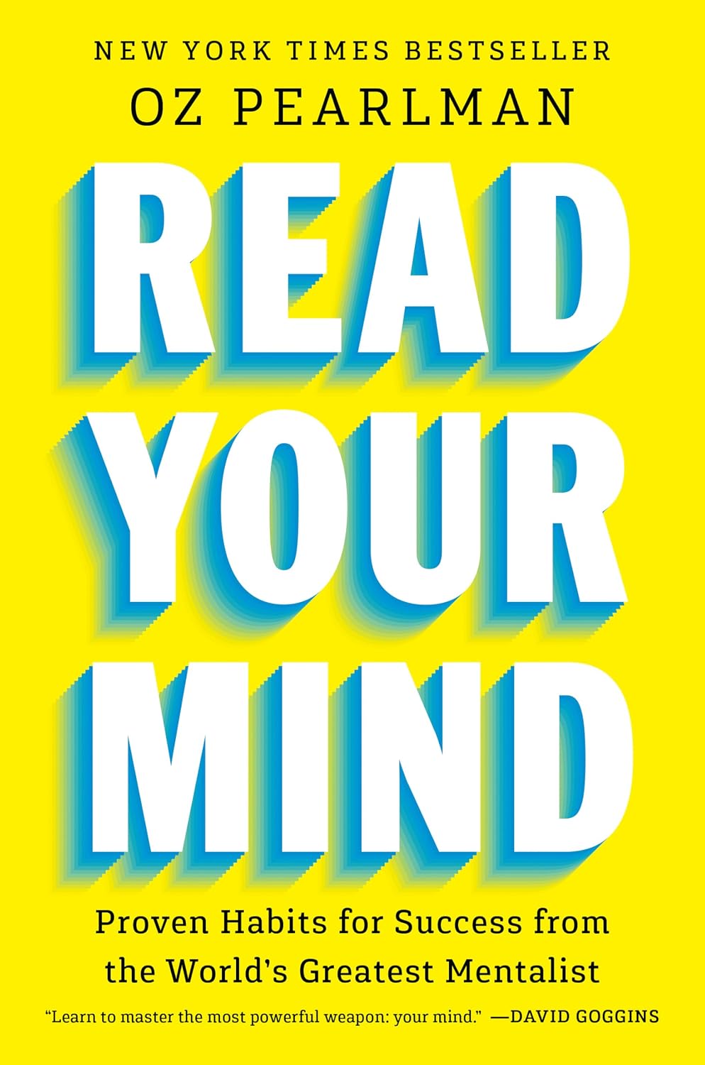 Read Your Mind: Proven Habits for Success from the World's Greatest Mentalist (English Edition) baixar o livro de graça