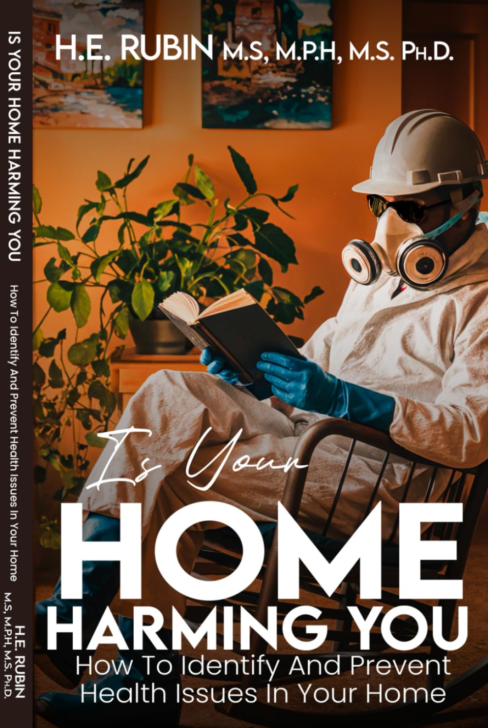 Is Your Home Harming You?: How To Identify and Prevent Health Issues in Your Home baixar o livro de graça