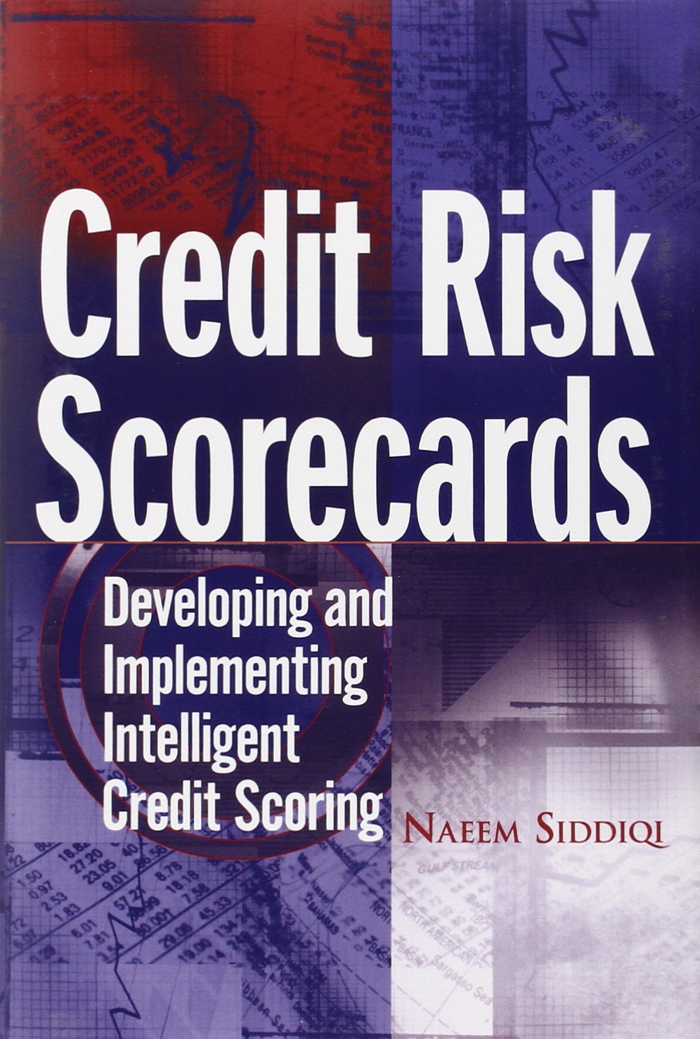 Credit Risk Scorecards: Developing and Implementing Intelligent Credit Scoring baixar livro de graça