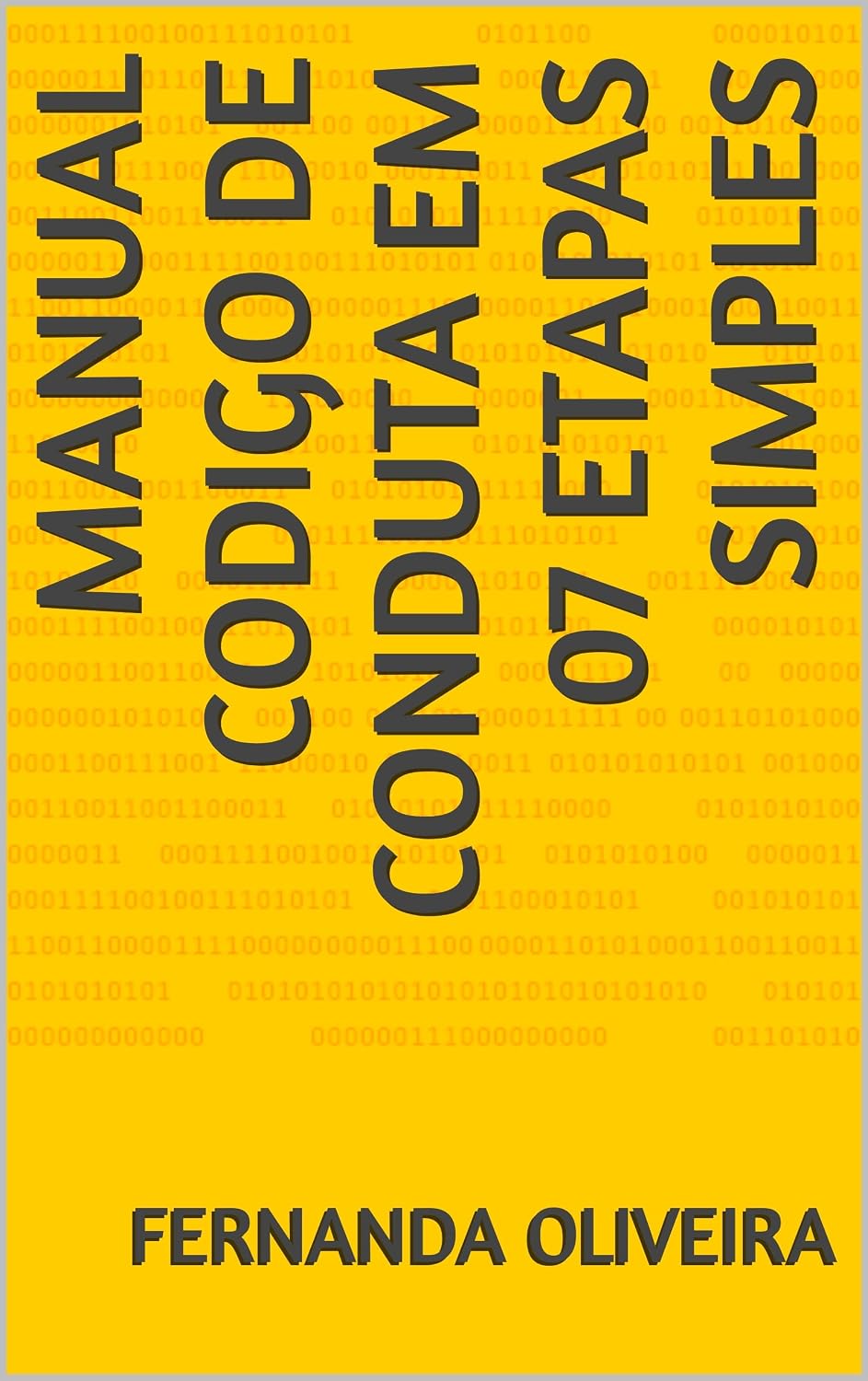 MANUAL CODIGO DE CONDUTA EM 07 ETAPAS SIMPLES baixar livro de graça