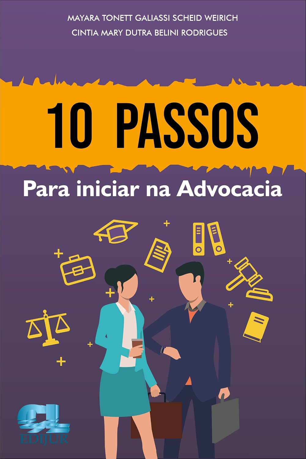 10 passos para iniciar na Advocacia