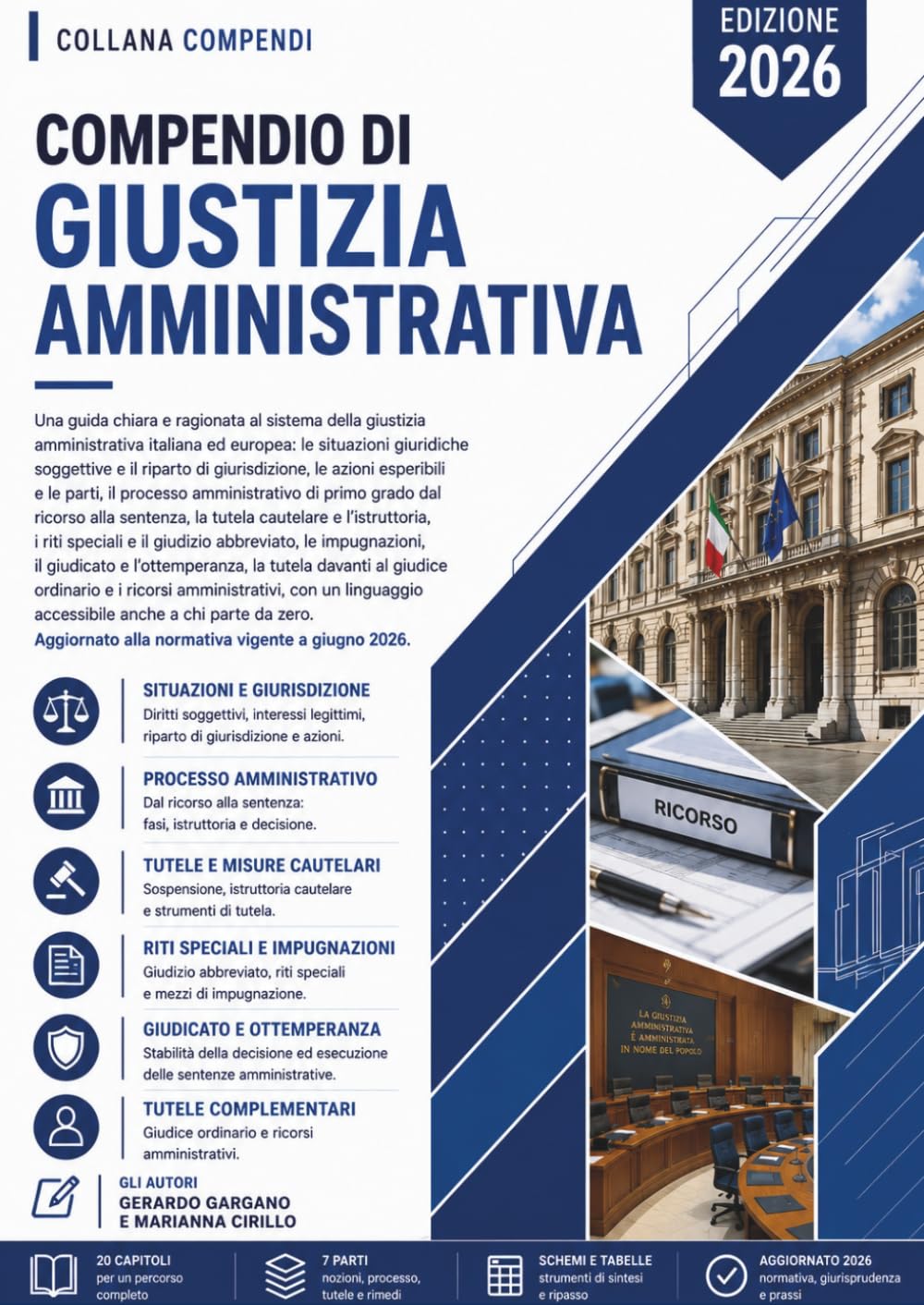 Compendio di Giustizia Amministrativa: Una guida chiara e ragionata al sistema della giustizia amministrativa italiana ed europea: le situazioni... parti (compendi giuridici) (Italian Edition) baixar livro de graça