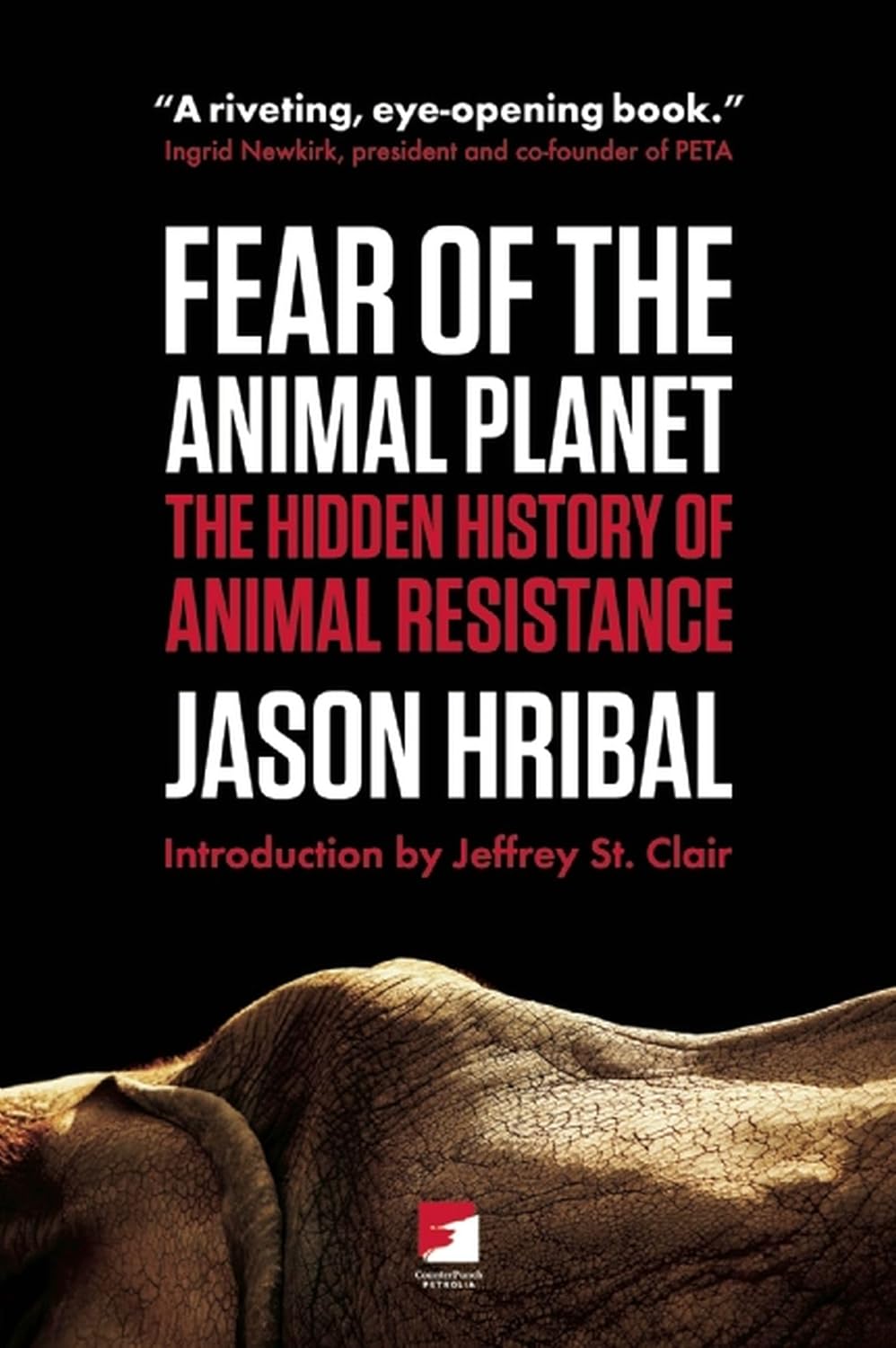 Fear of the Animal Planet: The Hidden History of Animal Resistance baixar o livro de graça