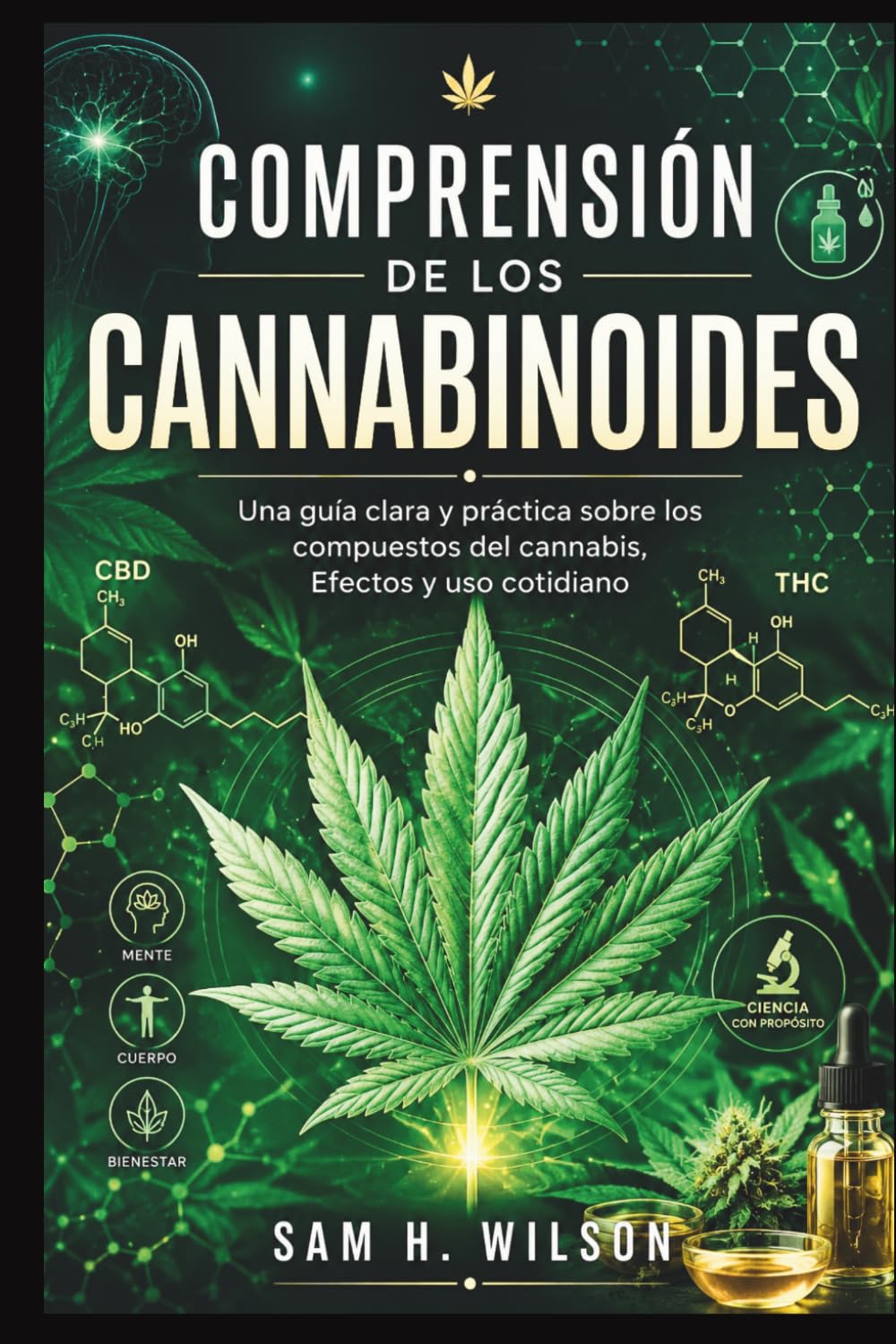 ler totalmente Comprensión de Los Cannabinoides: Una guía clara y práctica sobre los compuestos del cannabis, Efectos y uso cotidiano