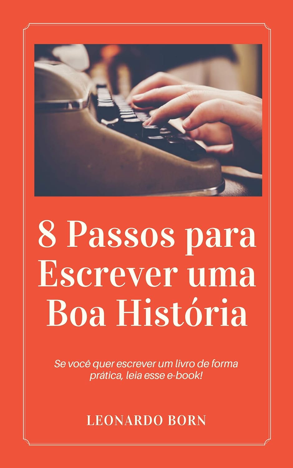 capítulo por capítulo baixar 8 Passos para Escrever uma Boa História