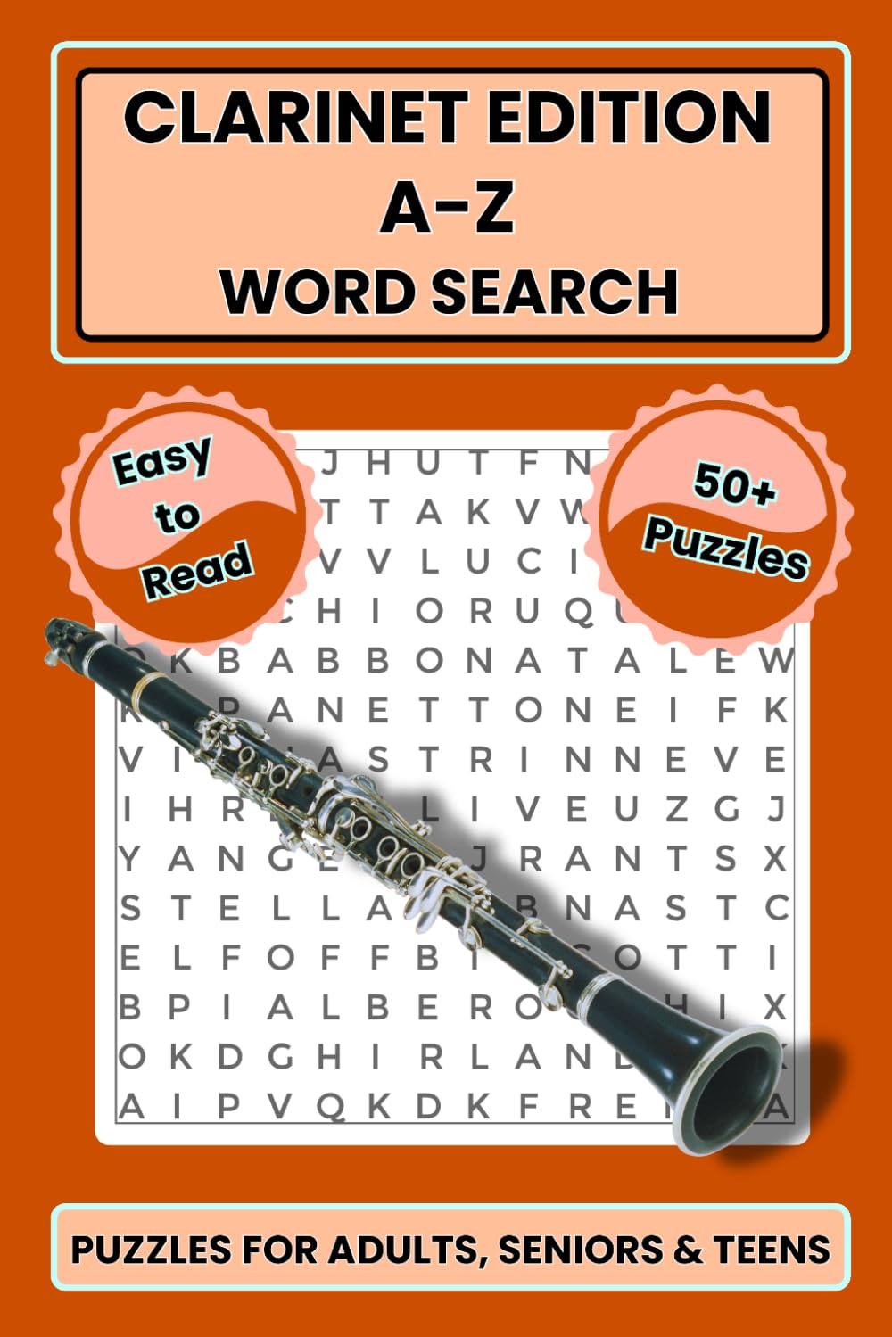 ler totalmente Clarinet A to Z Word Search Puzzle Book: Clarinet Themed Word Search Puzzle Book | 50+ Fun, Educational Word Searches Celebrating Clarinet, Band... Gift for Vacations, Holidays and Free Times.