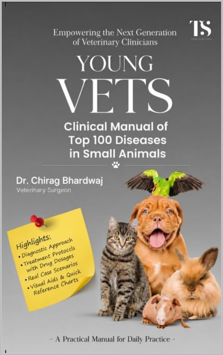Young Vets: Clinical Manual of the Top 100 Diseases in Small Animals (English Edition) baixar o livro de graça