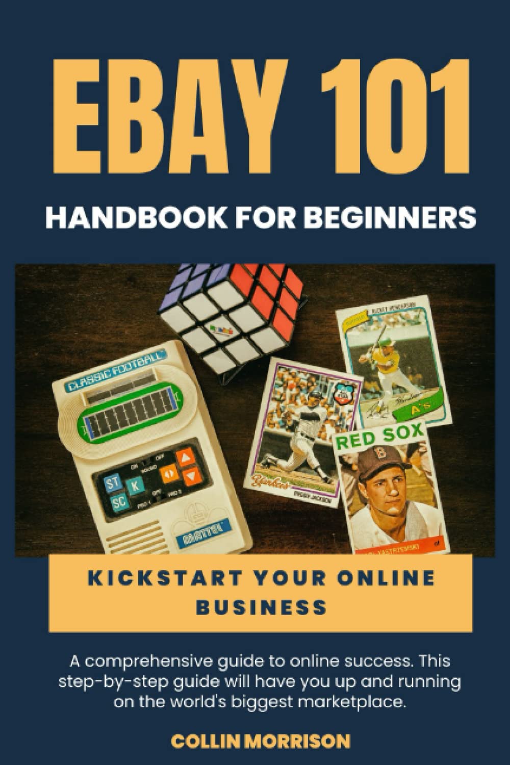 ler totalmente eBay Selling 101: A Comprehensive Handbook for Beginners