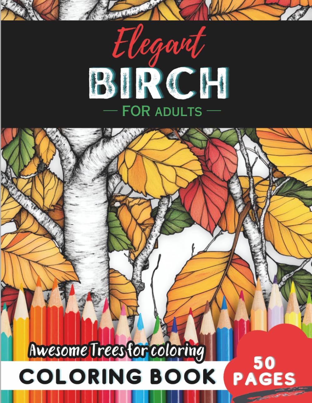 Birch Coloring Book for Adults: 50 pages of calming birch-inspired nature scenes baixar o livro de graça
