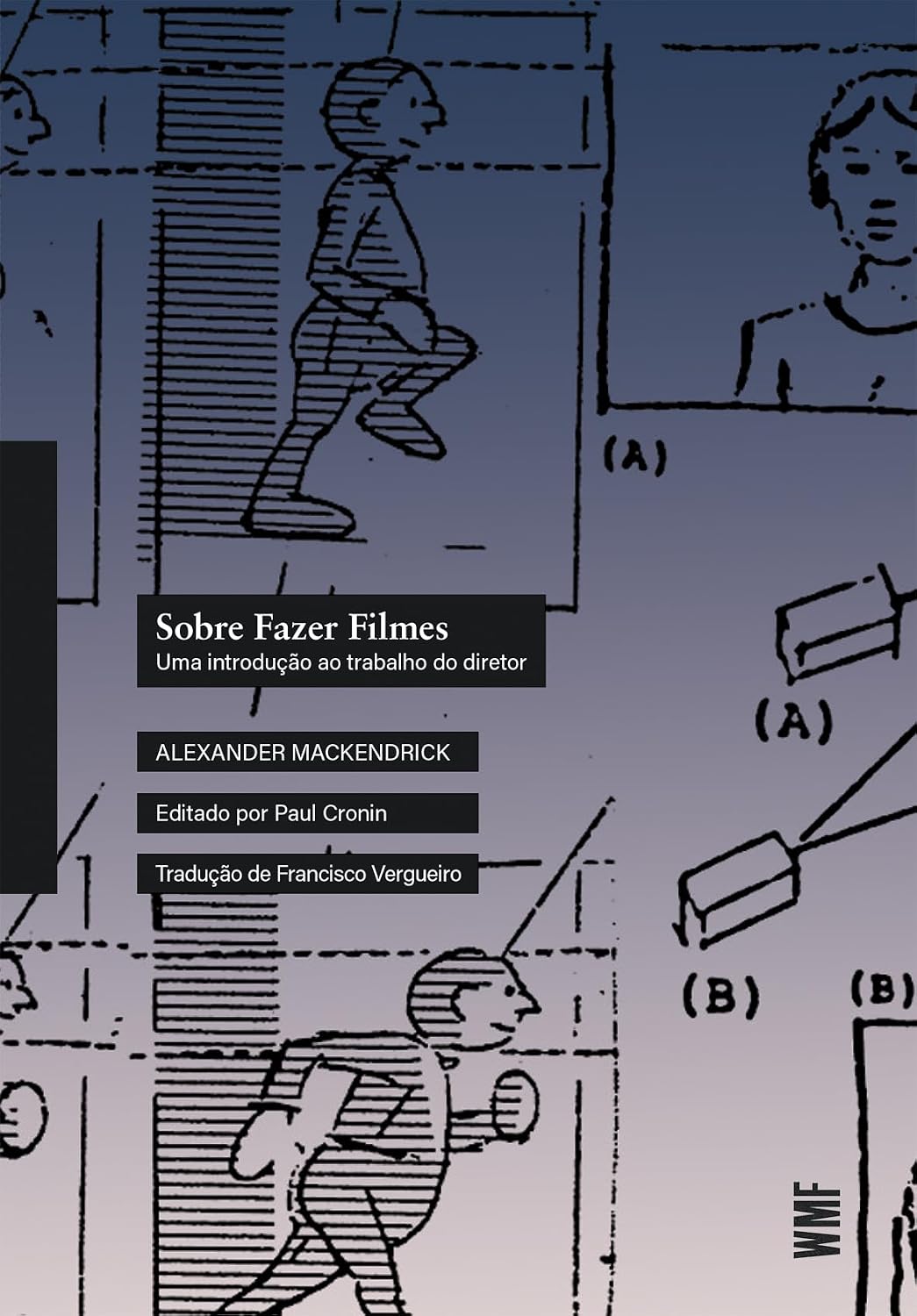 Sobre fazer filmes: Uma introdução ao trabalho do diretor baixar livro de graça