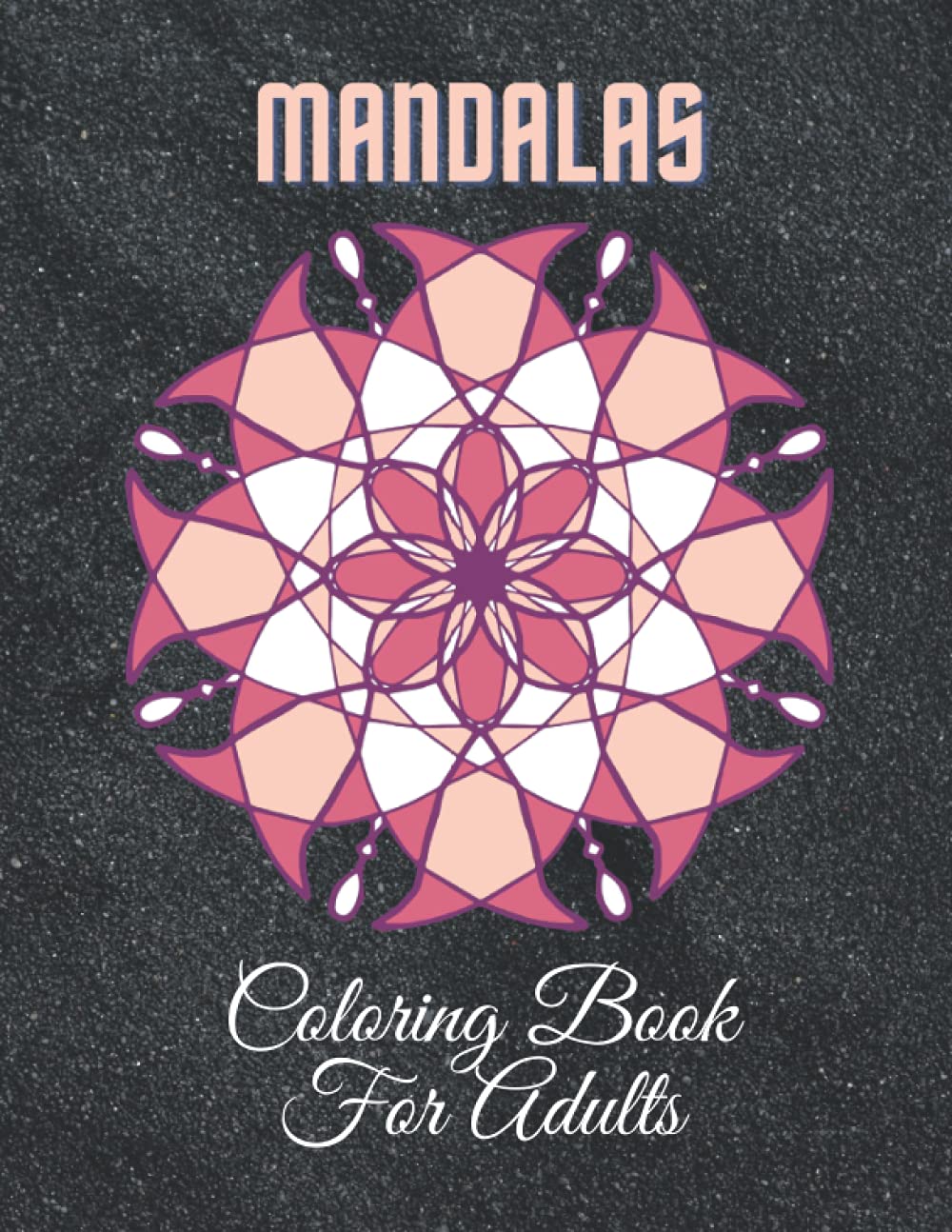 ler totalmente Mandala Coloring Book for Adults: Stress Relieving Mandala Designs for Adults | 50+ Premium coloring pages with amazing designs