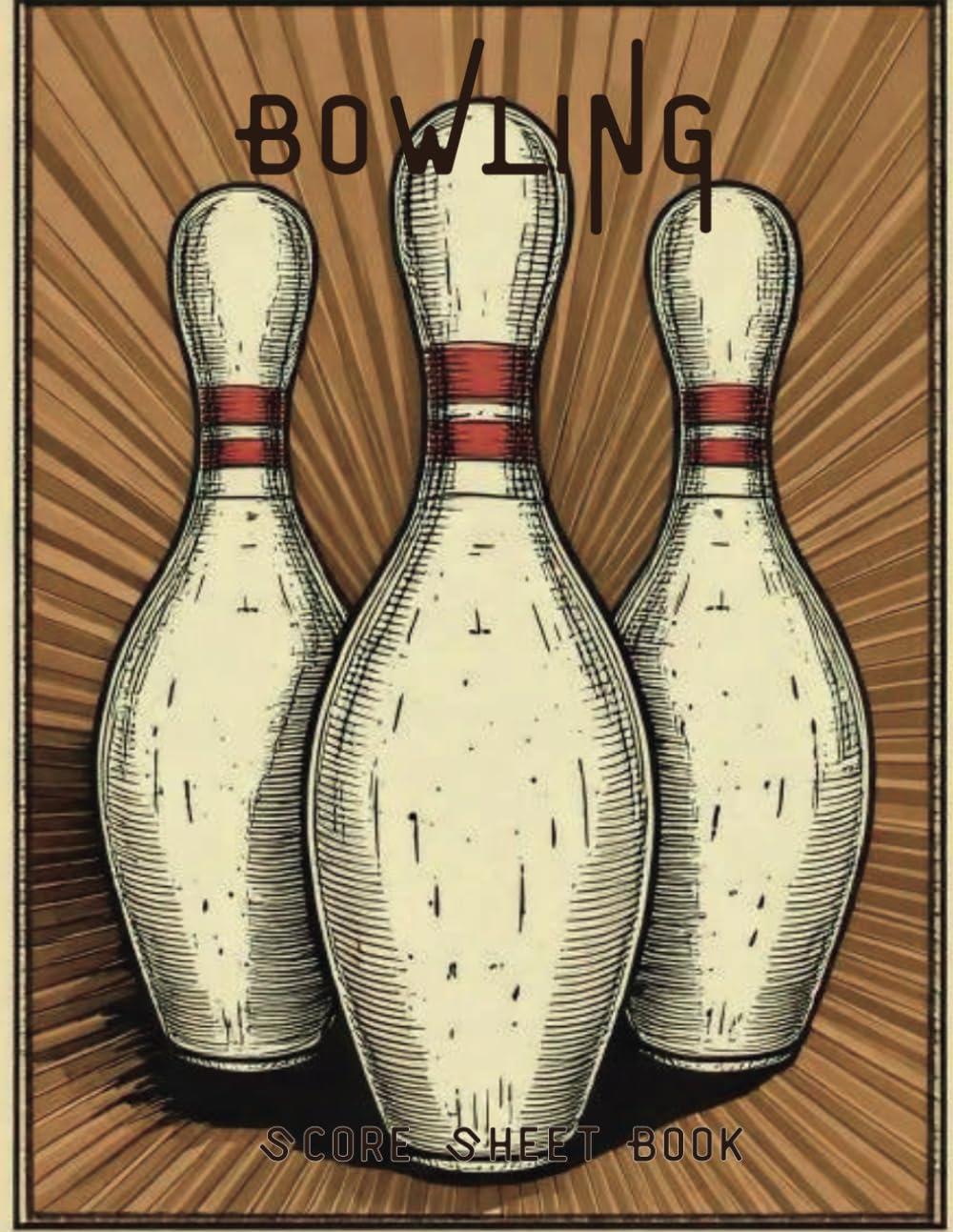 Bowling Score Sheet Notebook - Track Splits, Lane Conditions & Ball Data | 100 Score Pages for Up to 4 Players | 8x11 Retro Vintage Pin Design