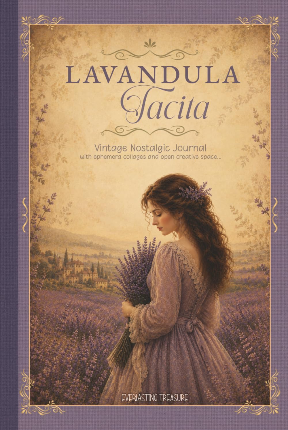 ler totalmente LAVANDULA TACITA: A Vintage Lavender Blank Journal for Junk Journaling, Sketching, and Creative Escapes, with Romantic Ephemera Collages and Artwork