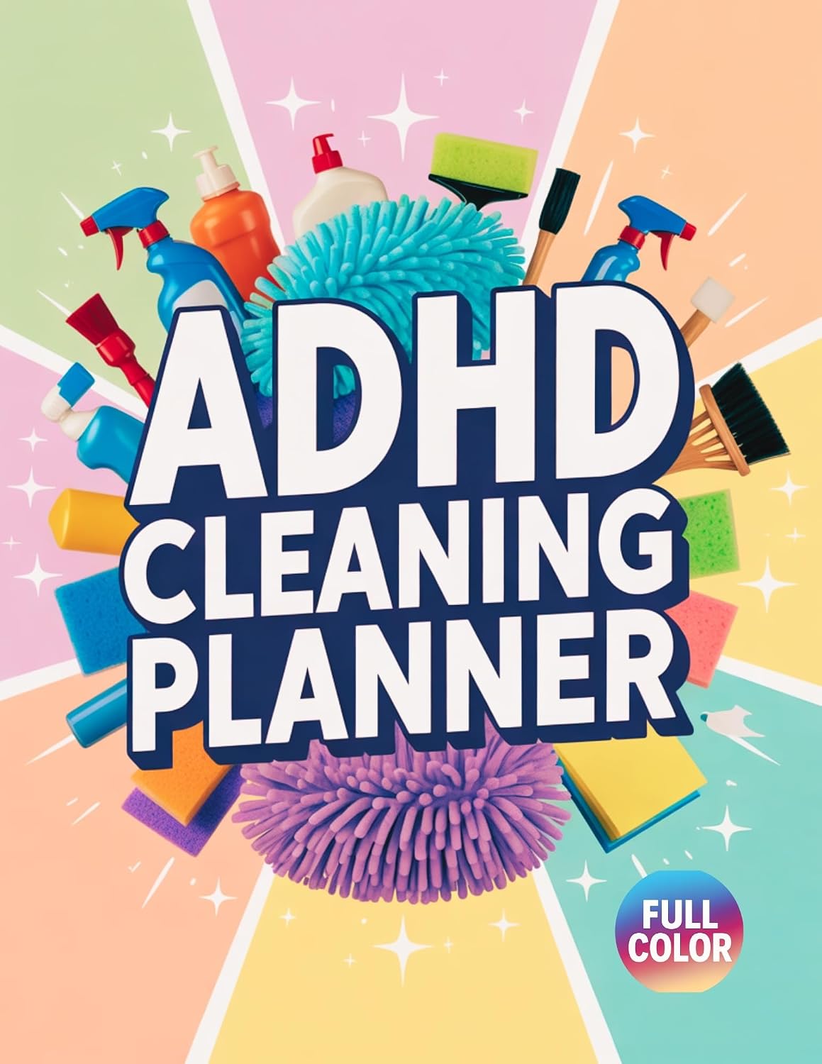 ler totalmente ADHD CLEANING PLANNER + PDF file: Simple Step-by-Step ADHD Friendly Cleaning, Organizing & Decluttering Planner with Visual Checklists, Easy Routines,... Every Room in Your Home (English Edition)