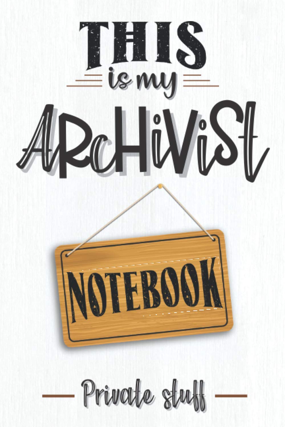 capítulo por capítulo baixar This is my Archivist notebook: Archivist notebook, funny archivist gifts