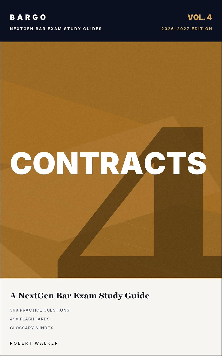 capítulo por capítulo baixar Contracts for the NextGen Bar Exam: 2026–2027 Study Guide with Plain-English Outlines, 368 Practice Questions & 498 Flashcards (BARGO NextGen Bar Exam Study Guides Book 4) (English Edition)