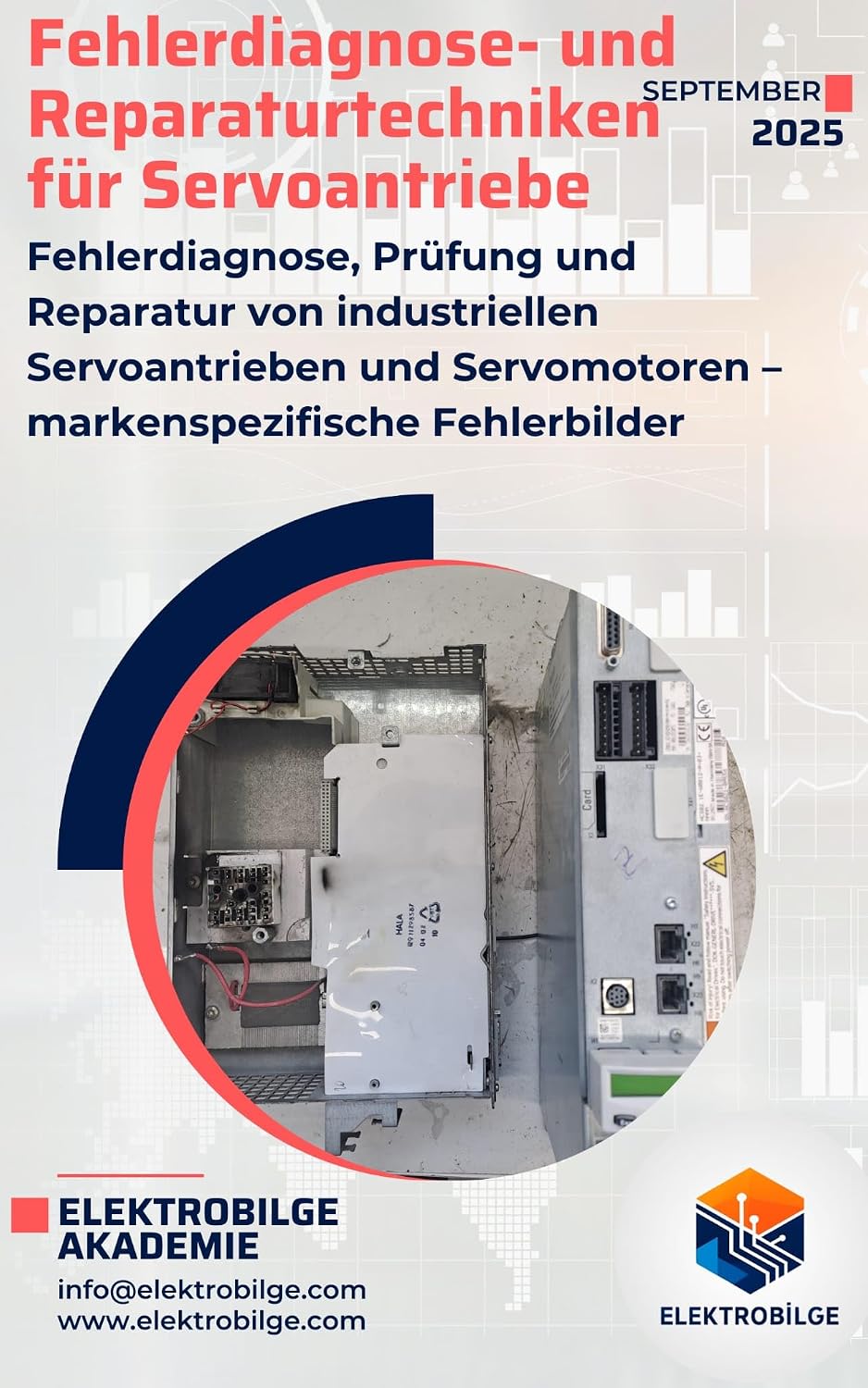 capítulo por capítulo baixar Fehlerdiagnose- und Reparaturtechniken für Servoantriebe: Fehlerdiagnose, Prüfung und Reparatur von industriellen Servoantrieben und Servomotoren – markenspezifische... Elektronik Reparatur Serie) (German Edition)