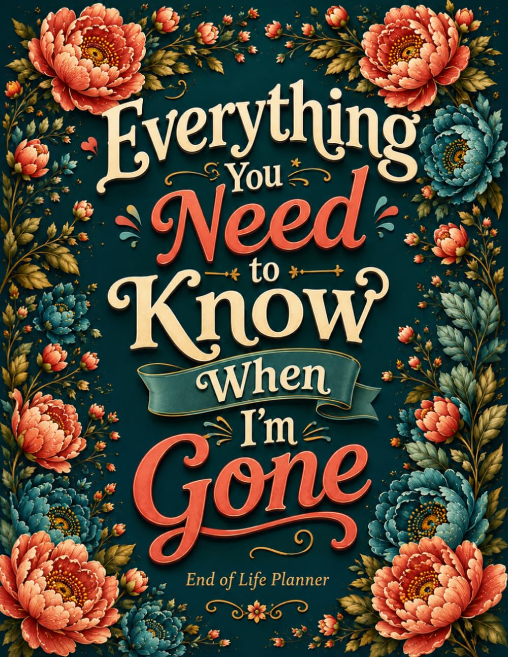 ler totalmente Everything You Need to Know When I'm Gone: The End-of-Life Planner Record Book allows you to organize essential information in a way that helps your loved ones.