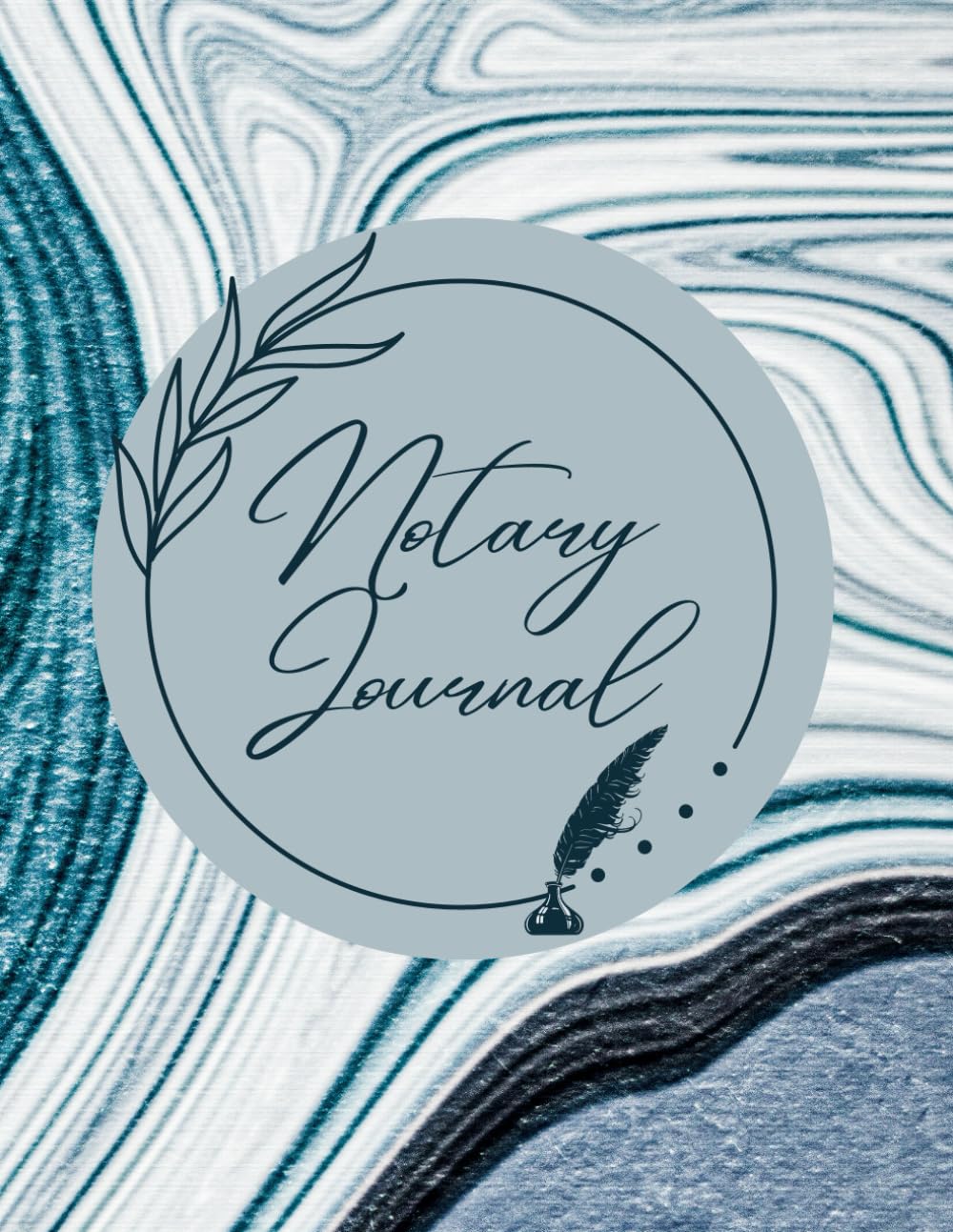 Notary Journal: Official Notary Log Book To Record Notarial Acts | 220 Entries | Notary Public Record Book For Women | Teal Blue Agate Marble