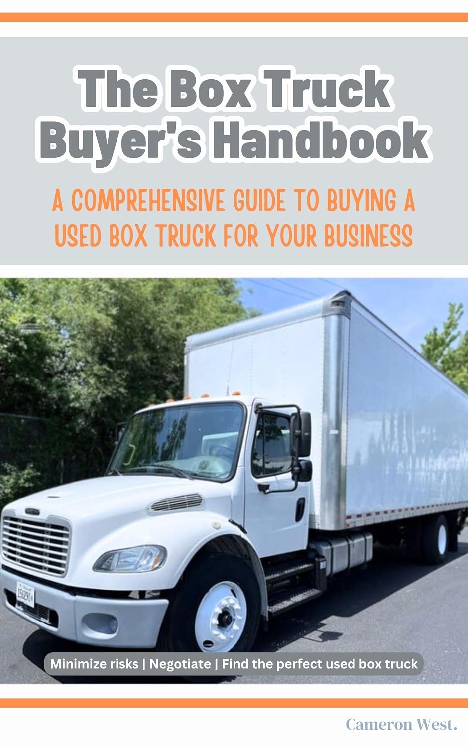 The Box Truck Buyer's Handbook:: Comprehensive Guide to Buying a Used Box Truck for Your Business (English Edition) baixar livro de graça