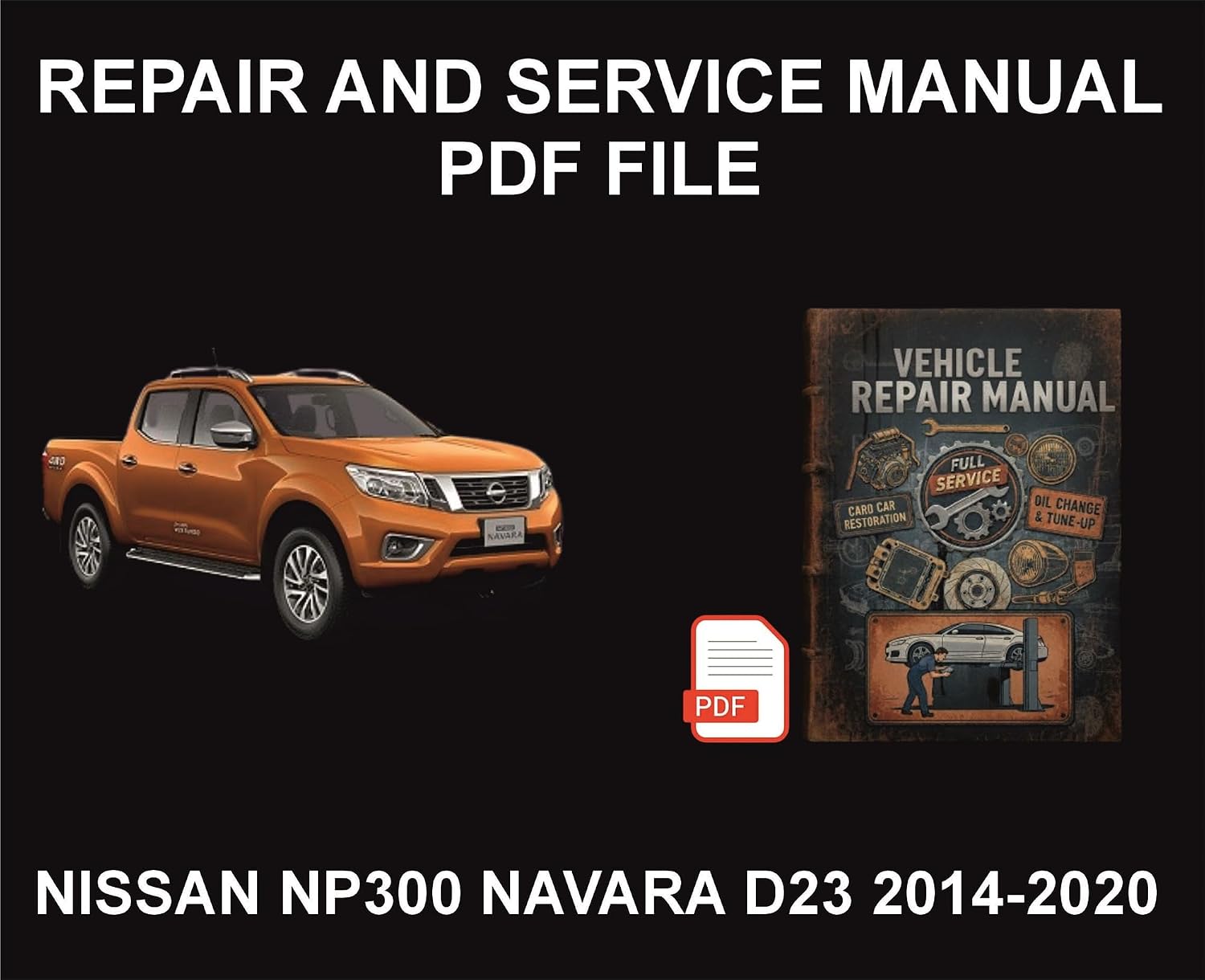 Nissan NP300 Navara D23 2014-2020 Vehicle Repair Manual, Parts, Wiring, Workshop Book (English Edition) baixar o livro de graça