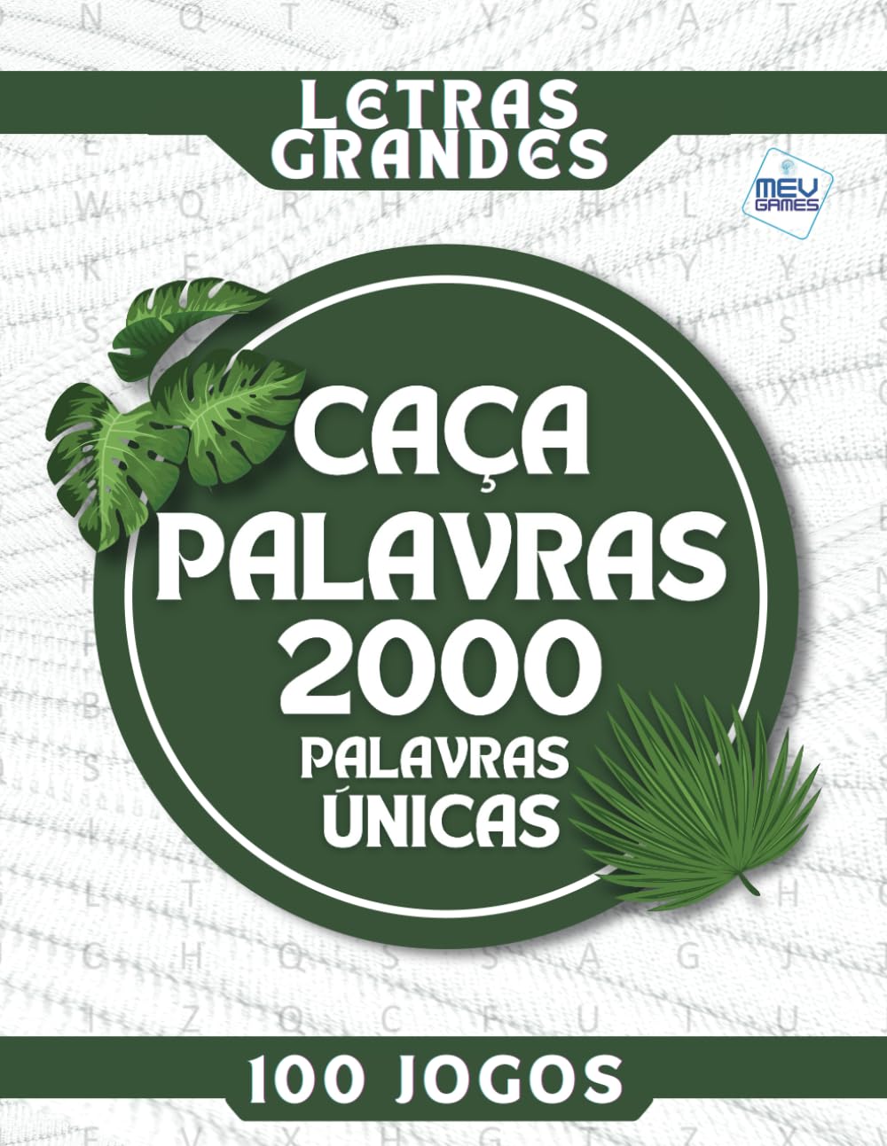 Caça Palavras - Mev Games: Portuguese Puzzle Game – Letras Grandes | Livro em português com 100 Jogos & + de 2000 palavras | Grande Formato 21 x 29,7... - Tempos livres (Portuguese Edition) baixar livro de graça