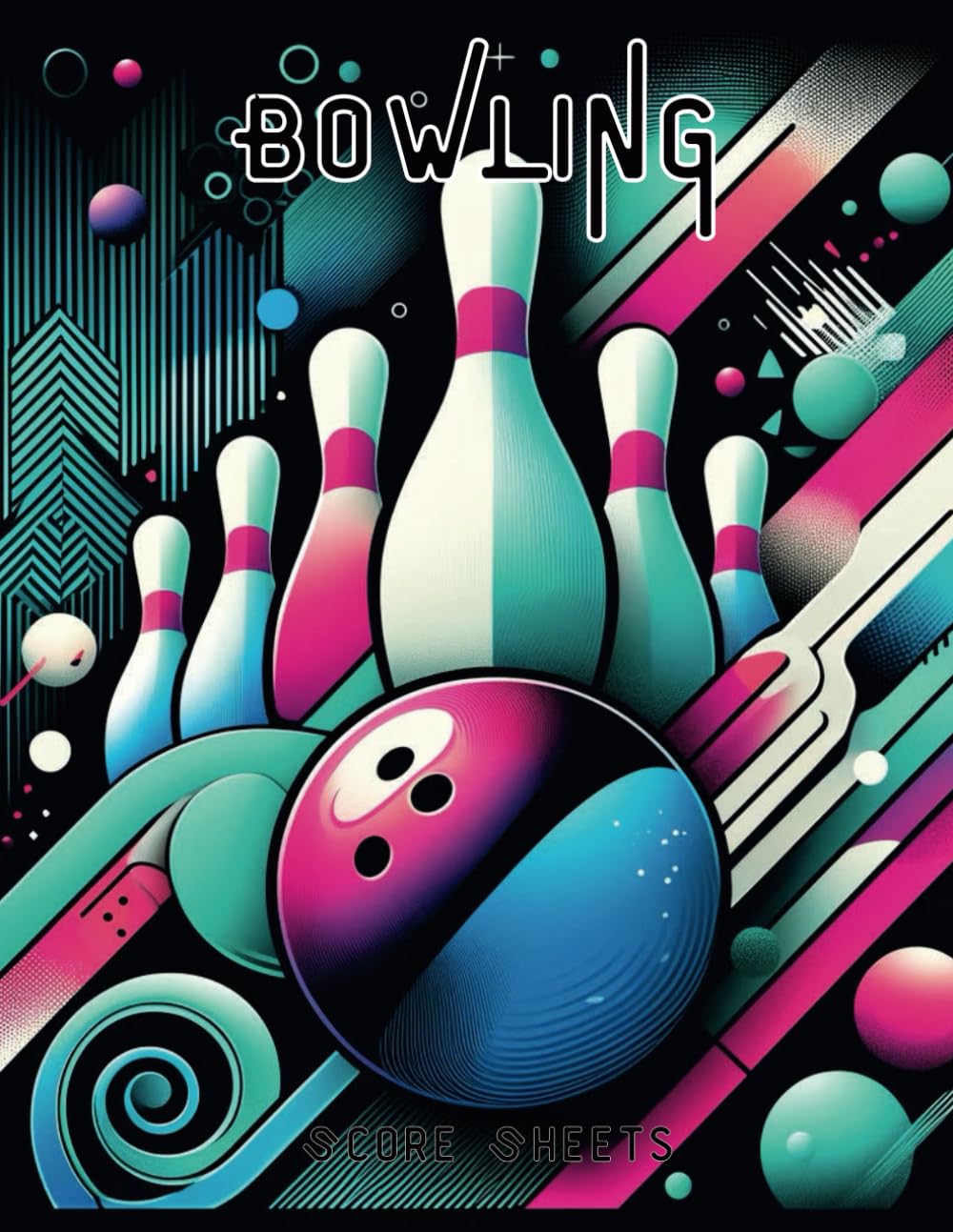 capítulo por capítulo baixar StrikeZone Bowling Score Sheets: 8x11 Game Tracker for Up to 4 Players – Futuristic Neon-Inspired Design for Bowlers