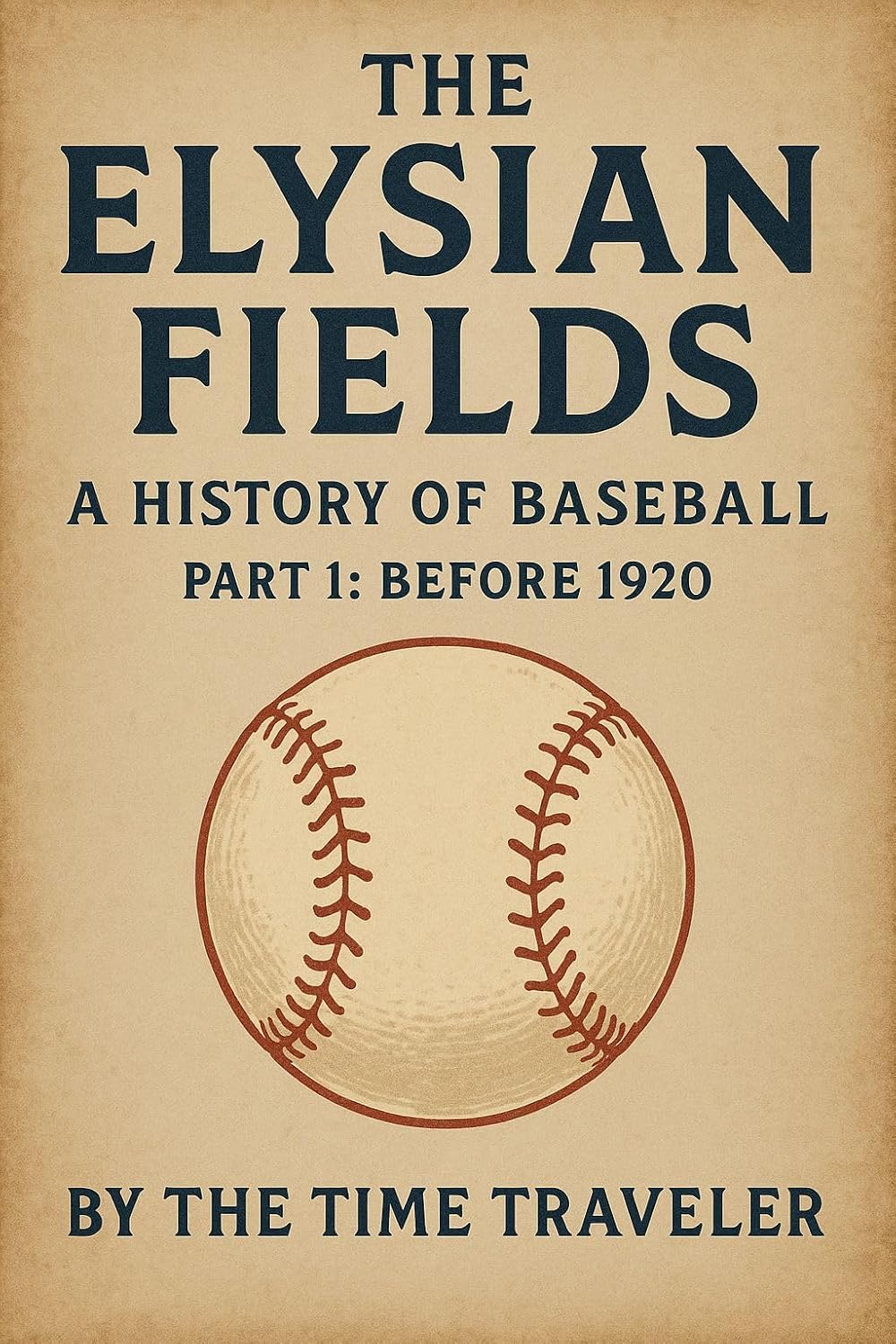 The Elysian Fields: A History of Baseball: Part 1: Before 1920 (English Edition) baixar livro de graça