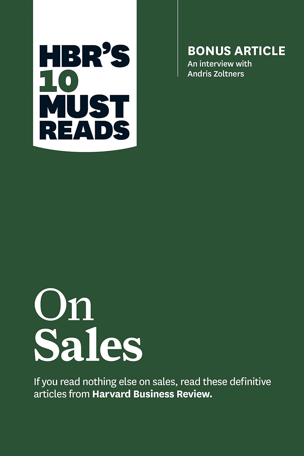 HBR's 10 Must Reads on Sales (with bonus interview of Andris Zoltners) (HBR's 10 Must Reads) (English Edition) baixar livro de graça