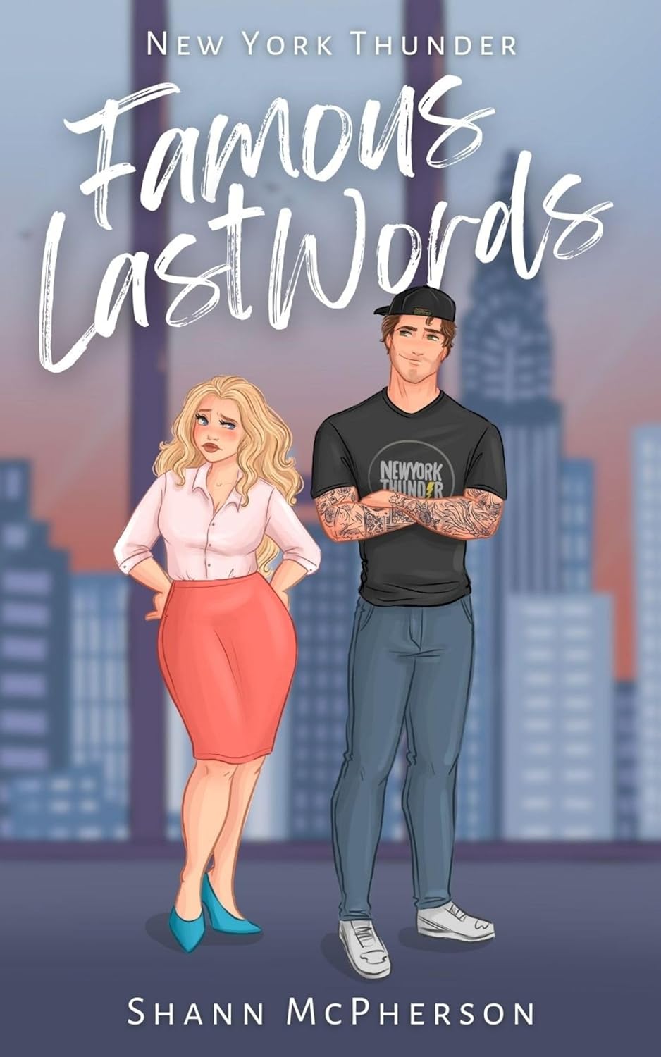 Famous Last Words (The New York Thunder Series Book 1) (English Edition) baixar livro de graça