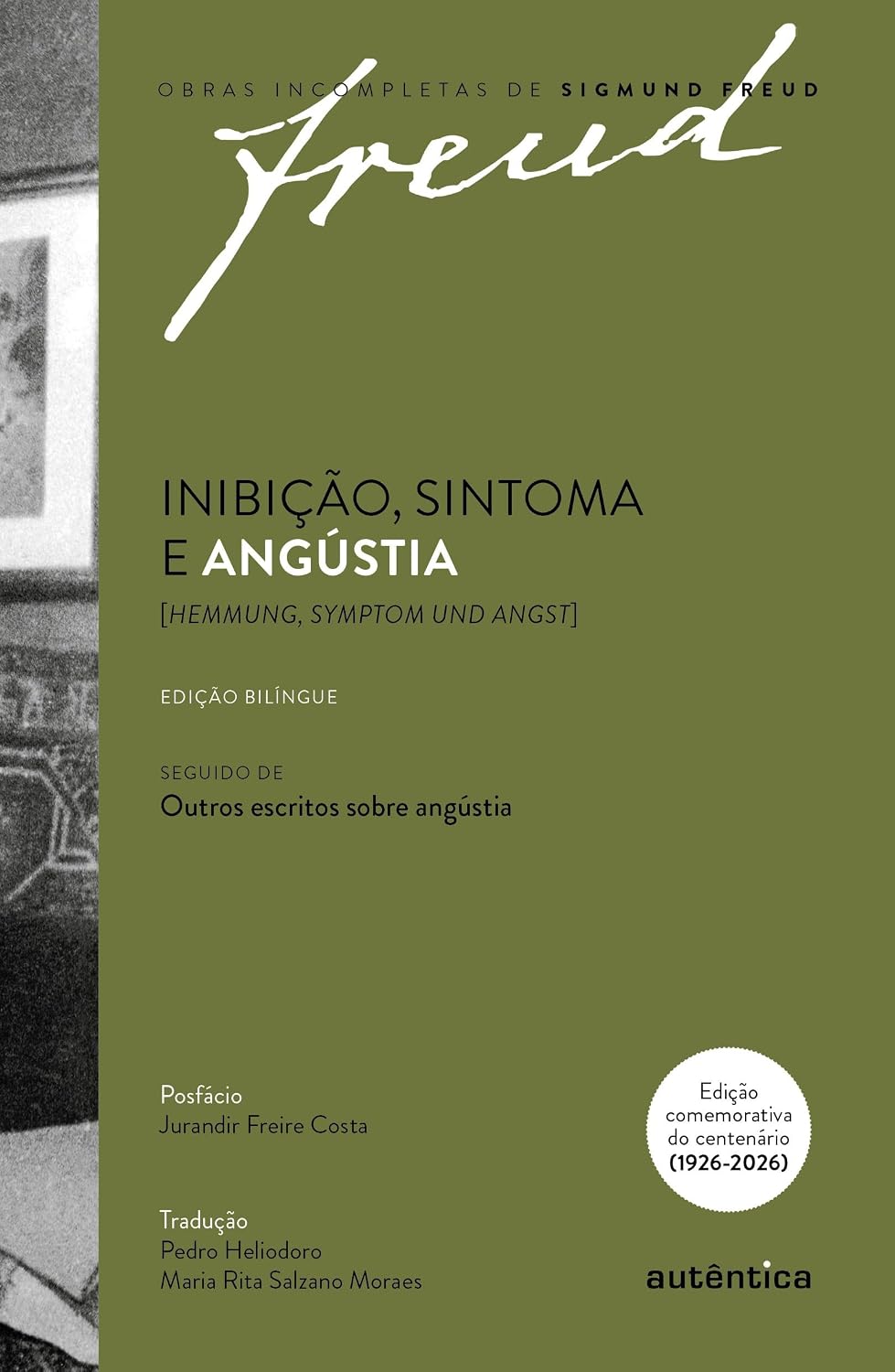 Freud - Inibição, sintoma e angústia [Hemmung, Symptom und Angst] Edição comemorativa bilíngue (1926-2026) baixar o livro de graça
