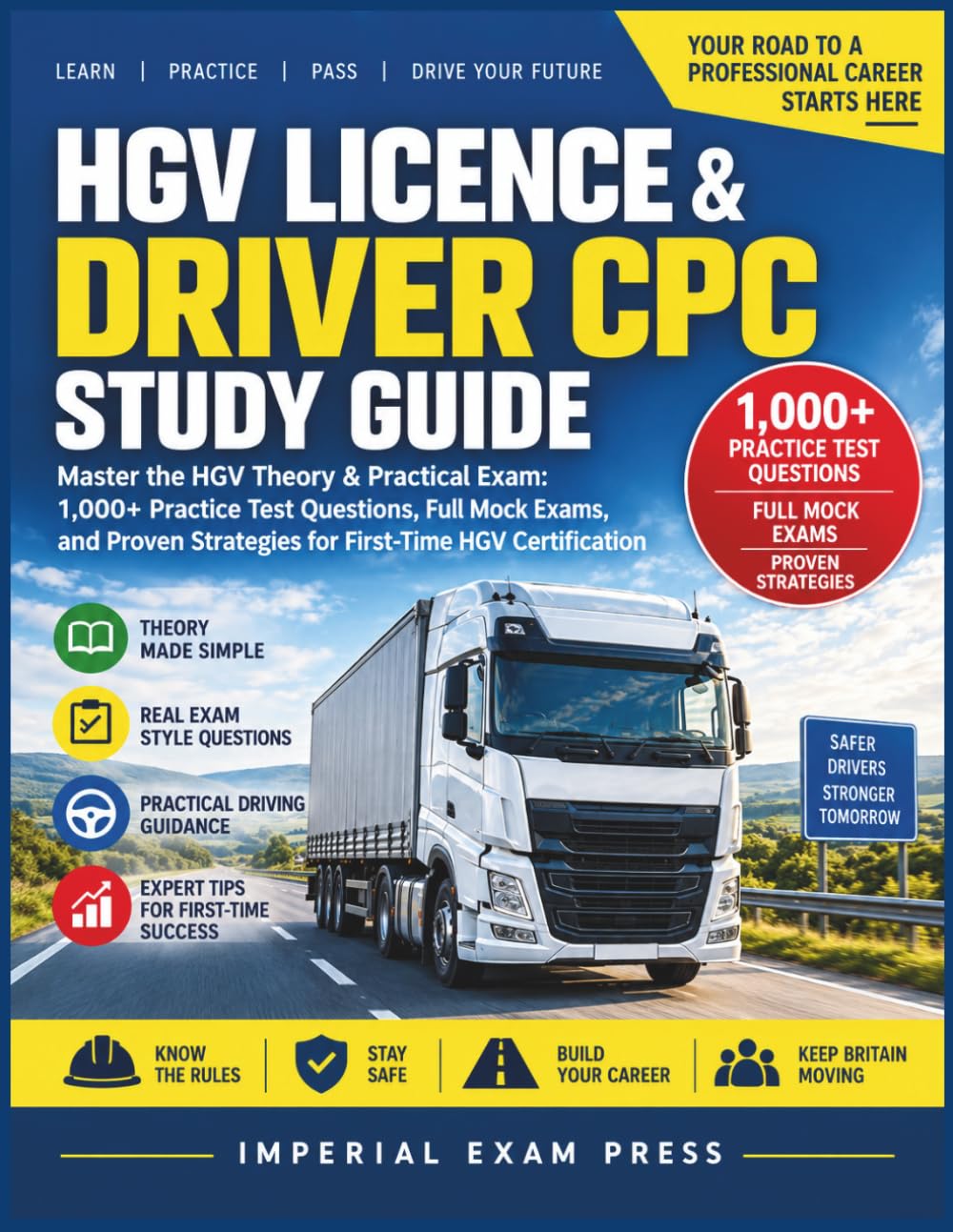 ler totalmente HGV Licence & Driver CPC Study Guide 2026-2027: Master the HGV Theory & Practical Exam: 1,000+ Practice Test Questions, Full Mock Exams, and Proven Strategies for First-Time HGV Certification