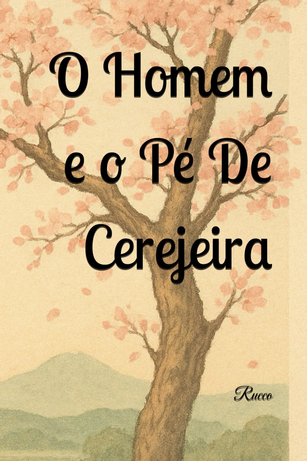 capítulo por capítulo baixar O Homem e o Pé De Cerejeira (Portuguese Edition)