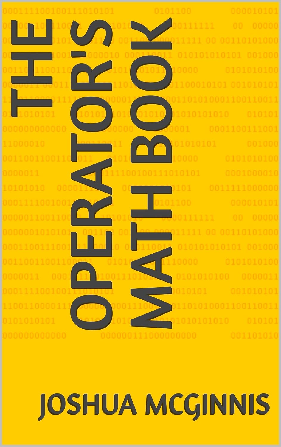 ler totalmente The Operator's Math Book (Operator's Mathbook Series 1) (English Edition)