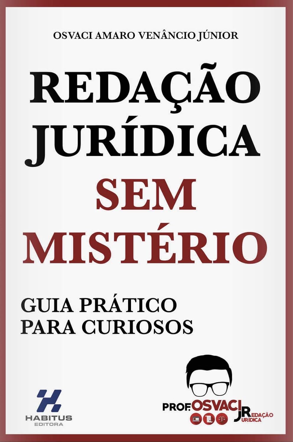 capítulo por capítulo baixar Redação Jurídica sem Mistério: Guia Prático para Curiosos