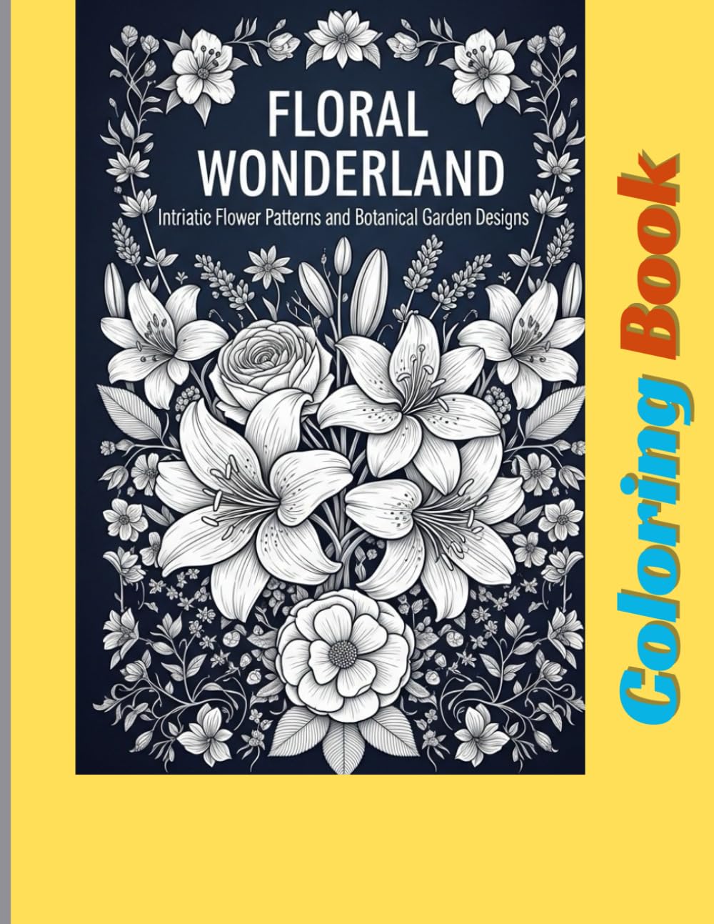 capítulo por capítulo baixar Floral Wonderland: In Triadic Flower Patterns and Botanical Garden Design: An Adult Coloring Book Featuring Intricate Triadic Flower Patterns,... Floral Art for Nature Lovers.
